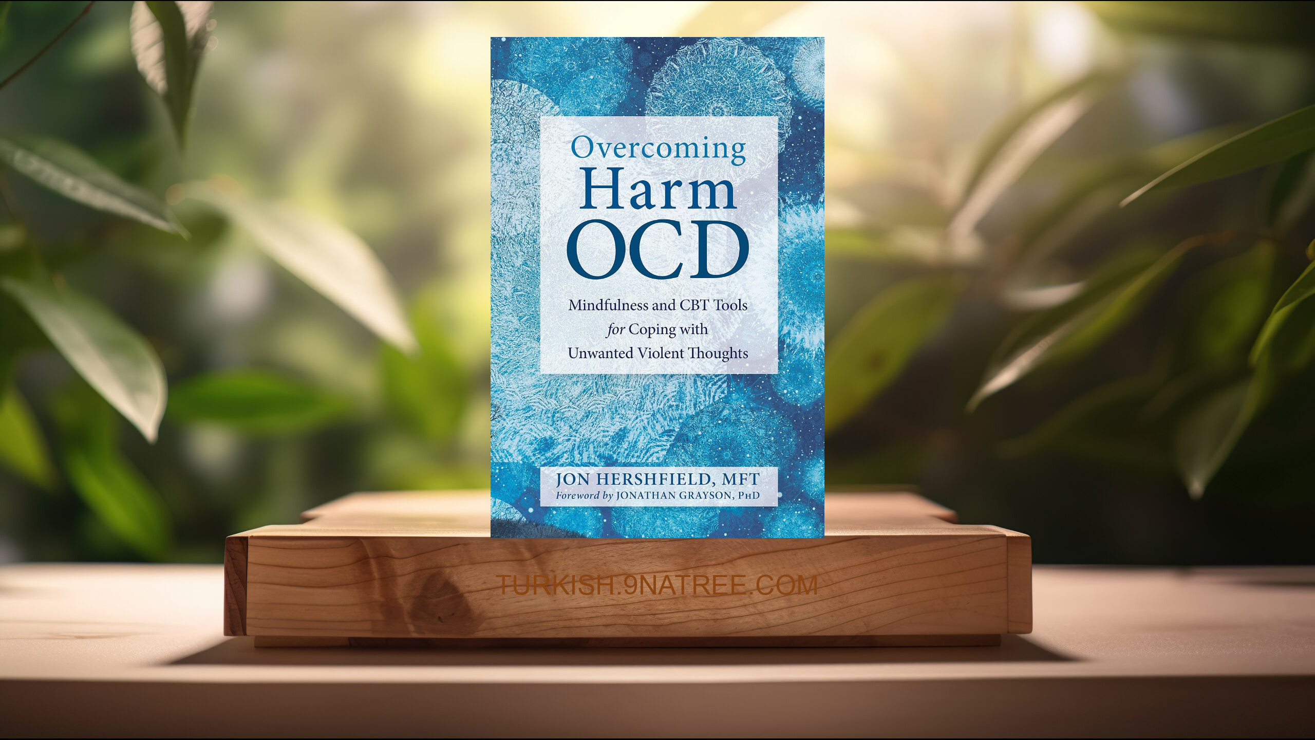 [İncelemesi] Overcoming Harm OCD (Jon Hershfield MFT) Özeti.