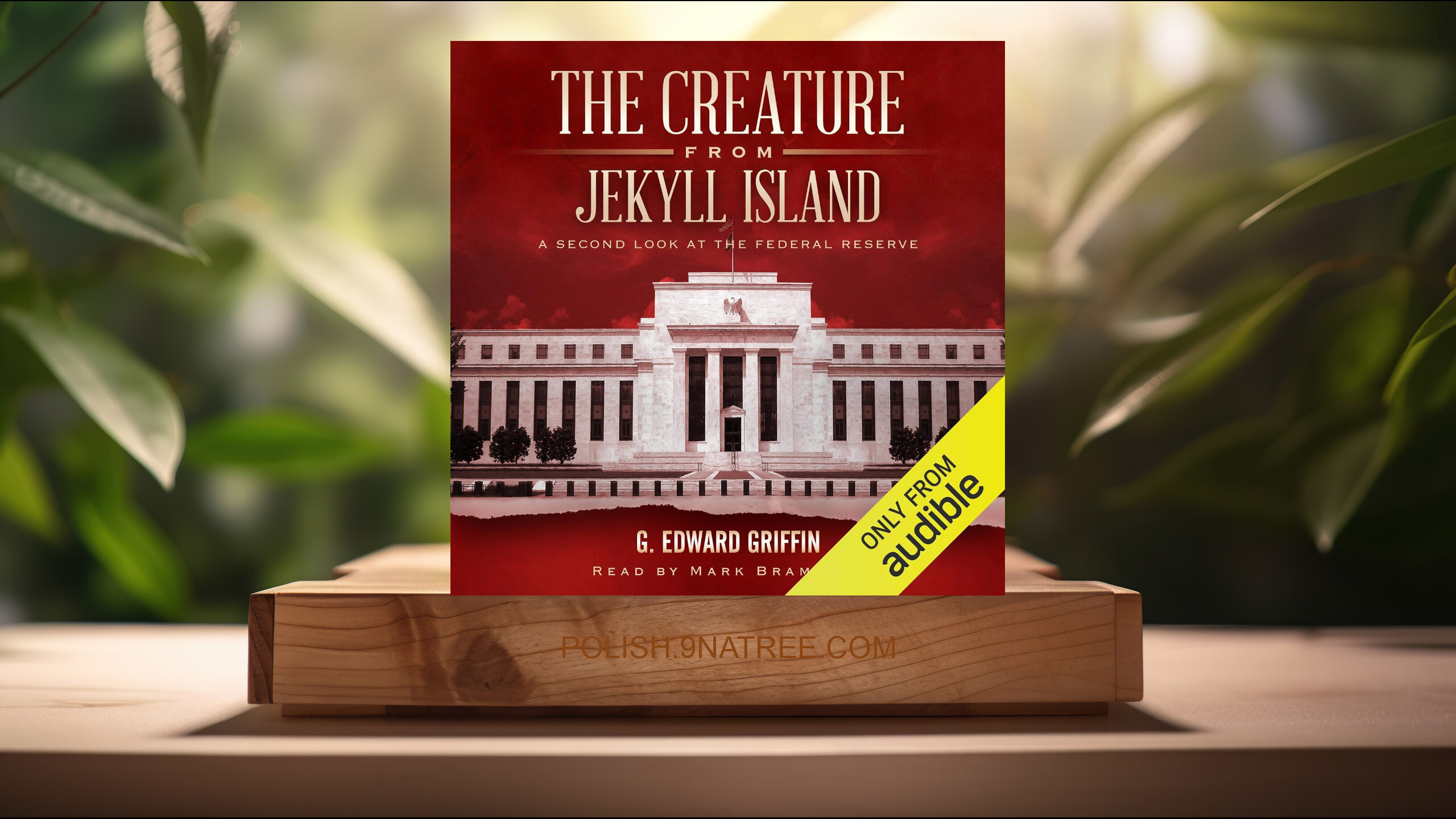 [Recenzja] The Creature from Jekyll Island: A Second Look at the Federal Reserve (G. Edward Griffin) Streszczenie.