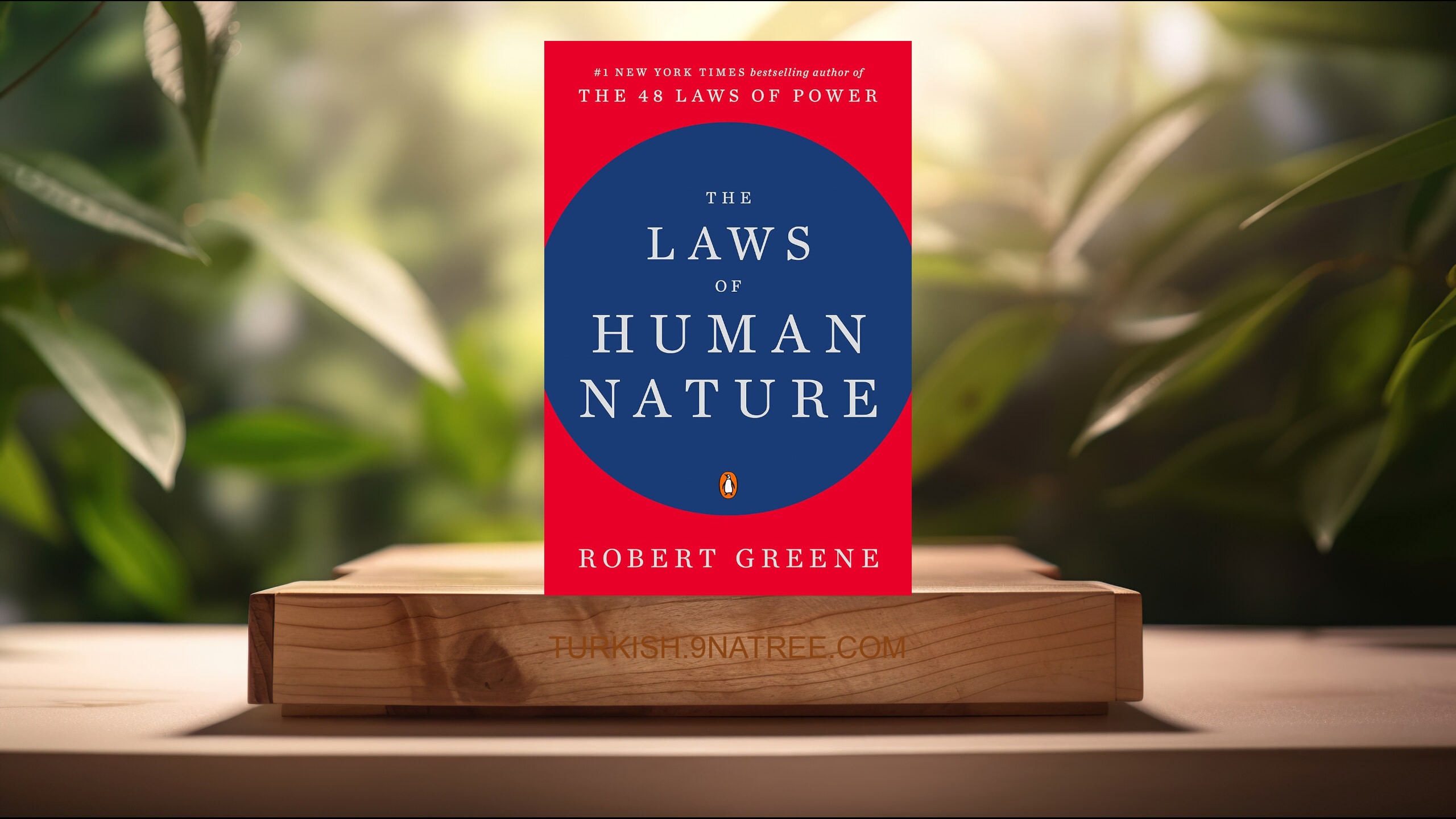 [İncelemesi] The Laws of Human Nature (Robert Greene) Özeti.