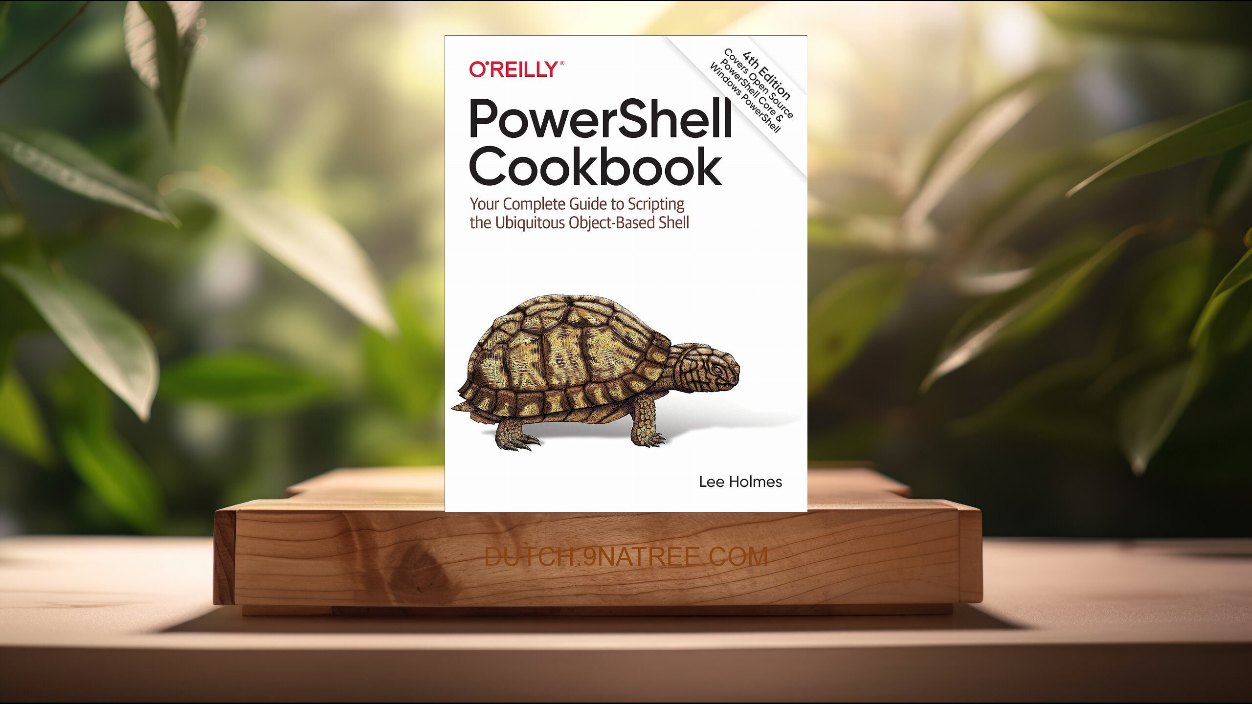 [Boekrecensie] PowerShell Cookbook (Lee Holmes) Boeksamenvatting.