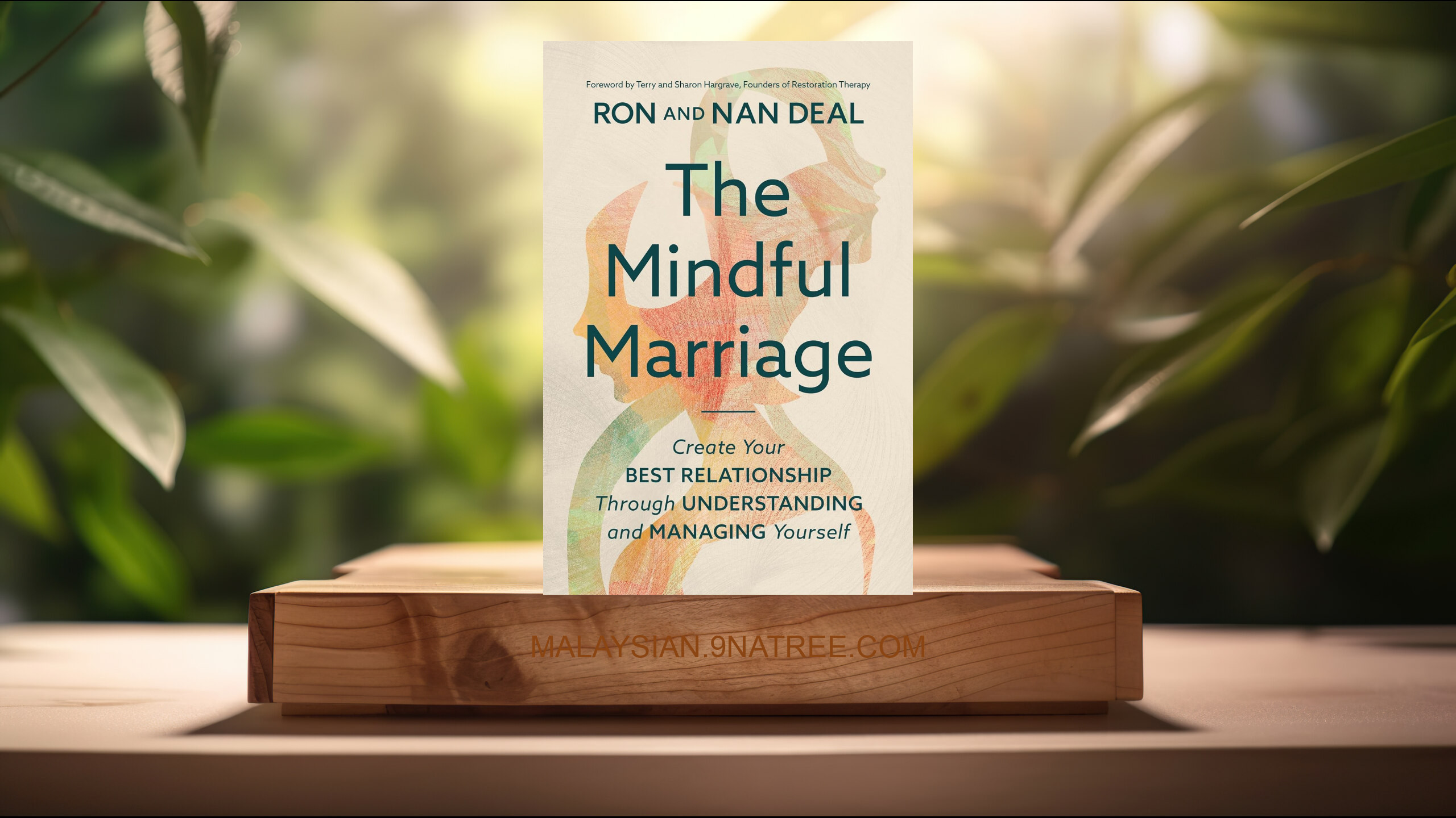 [Ulasan] The Mindful Marriage (Ron L Deal MMFT) Diringkaskan.