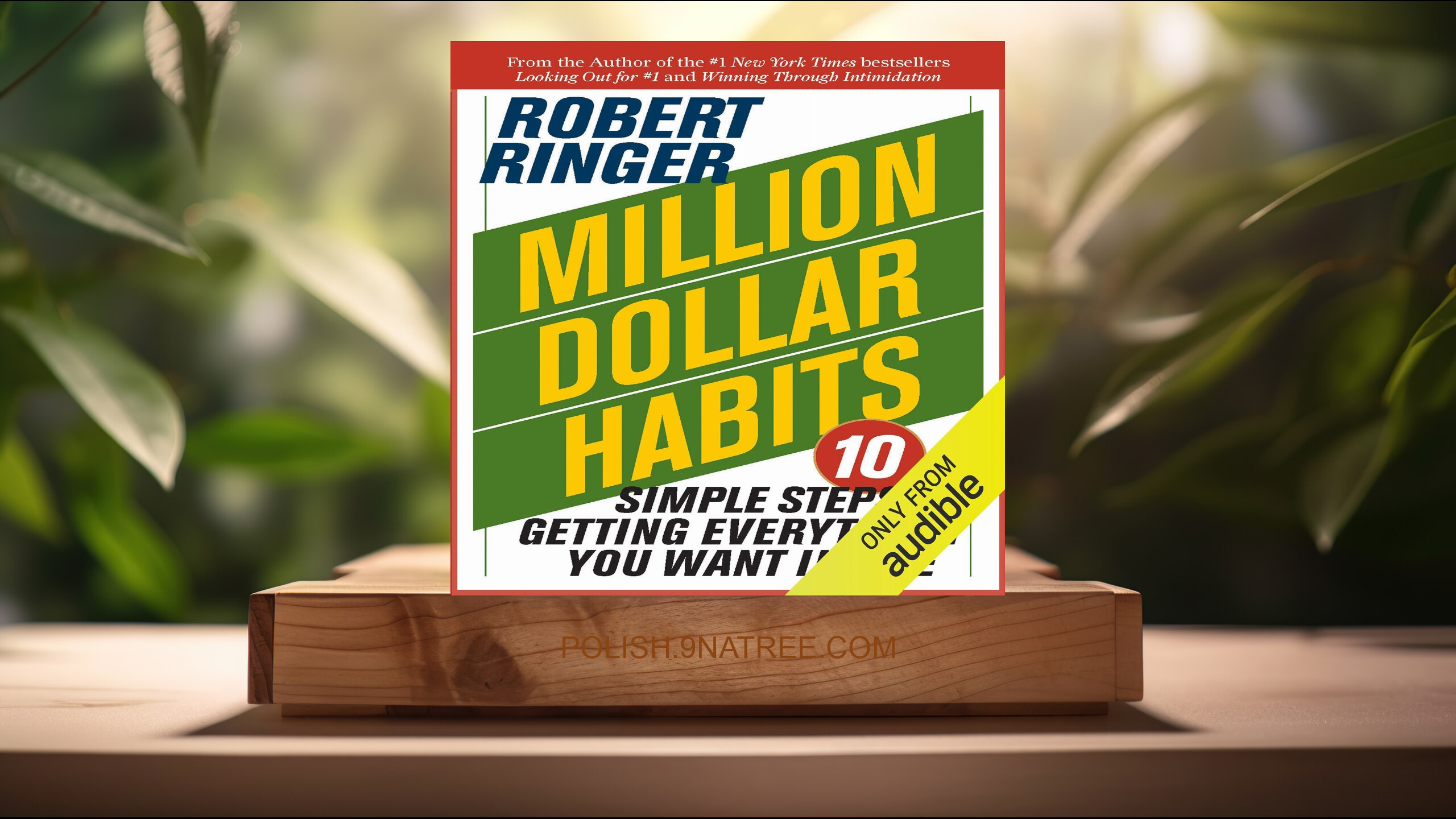 [Recenzja] Million Dollar Habits (Robert Ringer) Streszczenie.