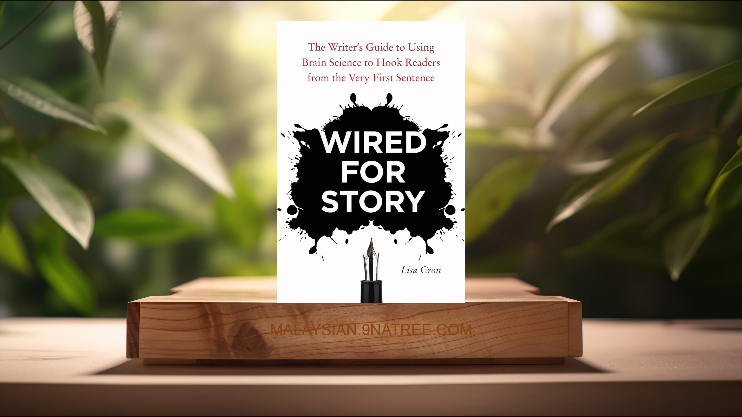 [Ulasan] Wired for Story (Lisa Cron) Diringkaskan.