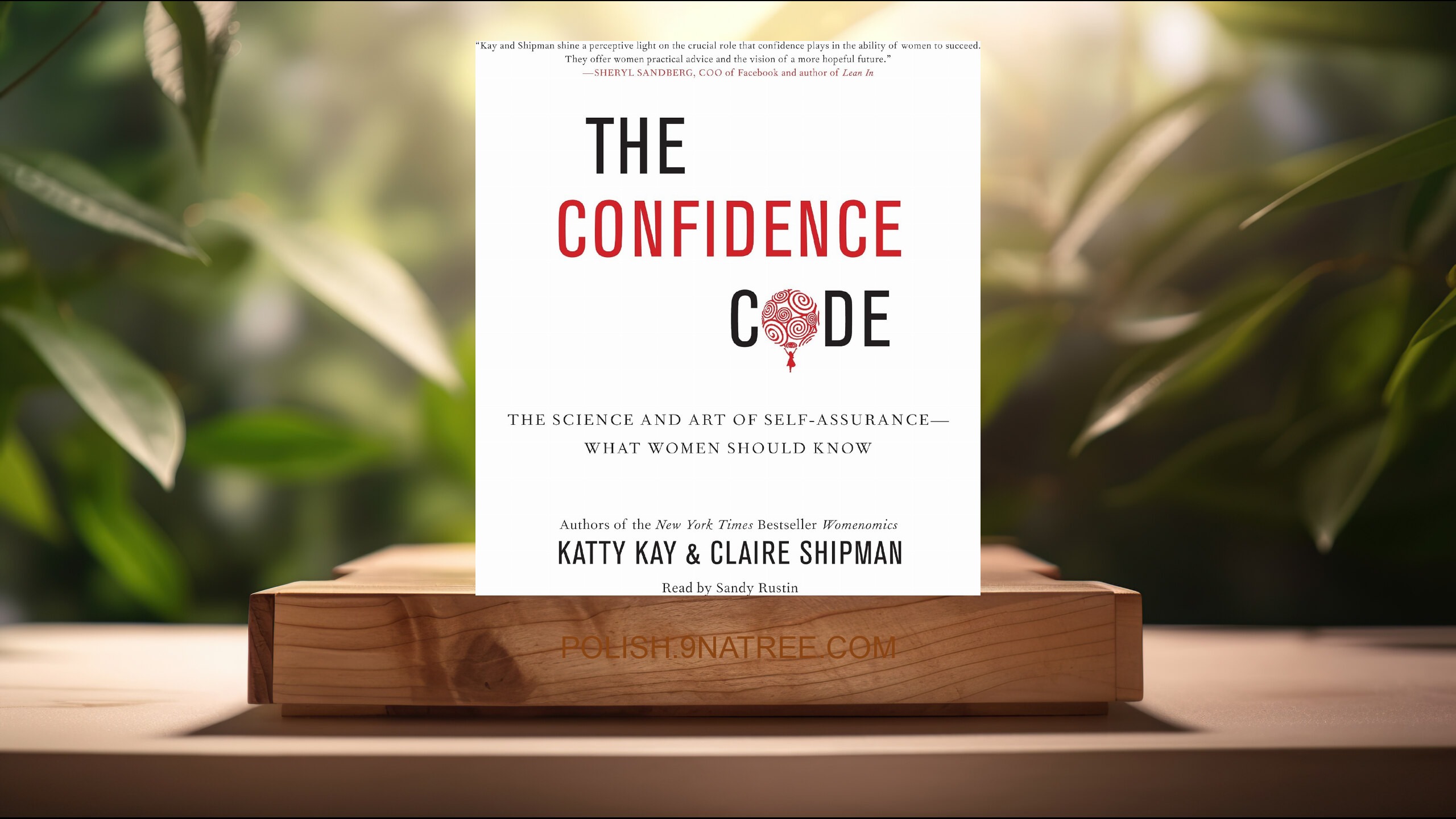 [Recenzja] The Confidence Code (Katty Kay) Streszczenie.