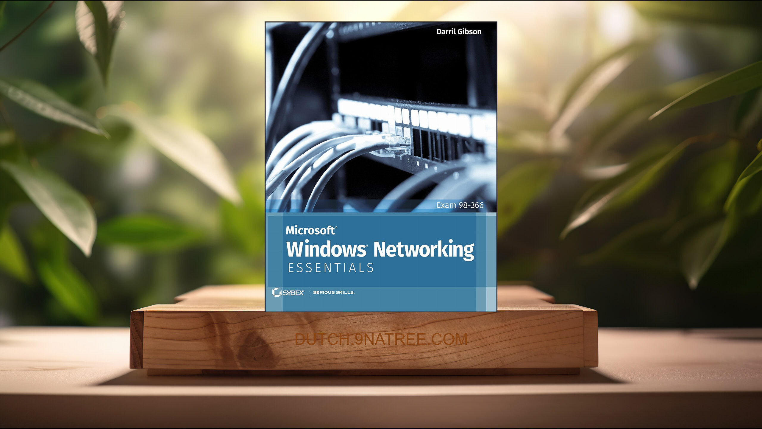 [Boekrecensie] Microsoft Windows Networking Essentials (Darril Gibson) Boeksamenvatting.