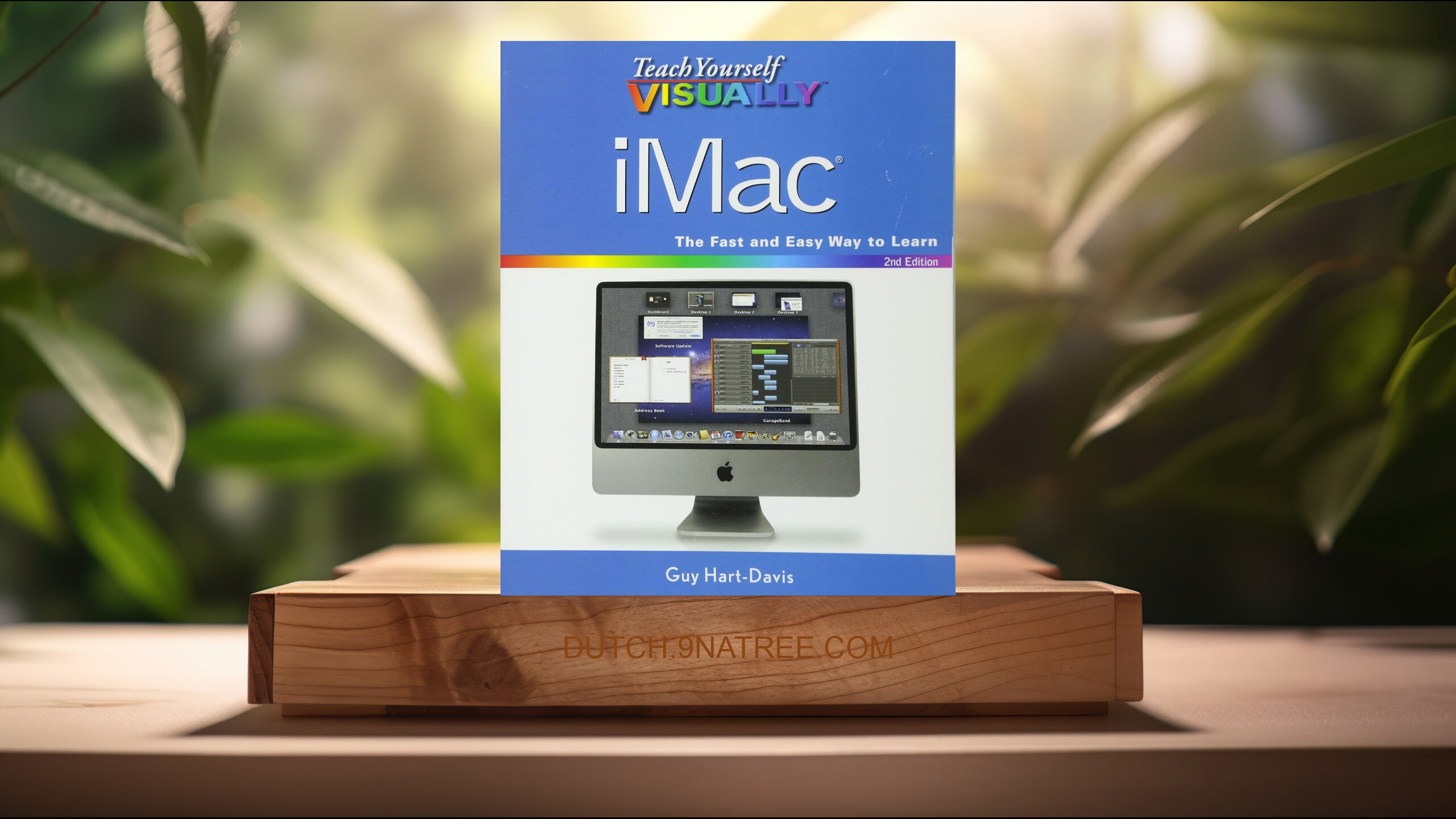 [Boekrecensie] Teach Yourself Visually iMac: The Fast and Easy Way to Learn (Guy Hart-Davis) Boeksamenvatting.