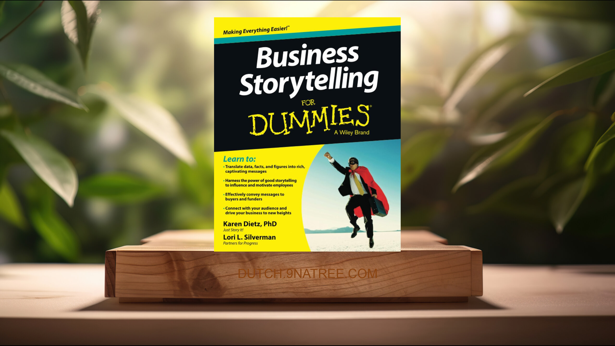 [Boekrecensie] Business Storytelling For Dummies  (Karen Dietz) Boeksamenvatting.
