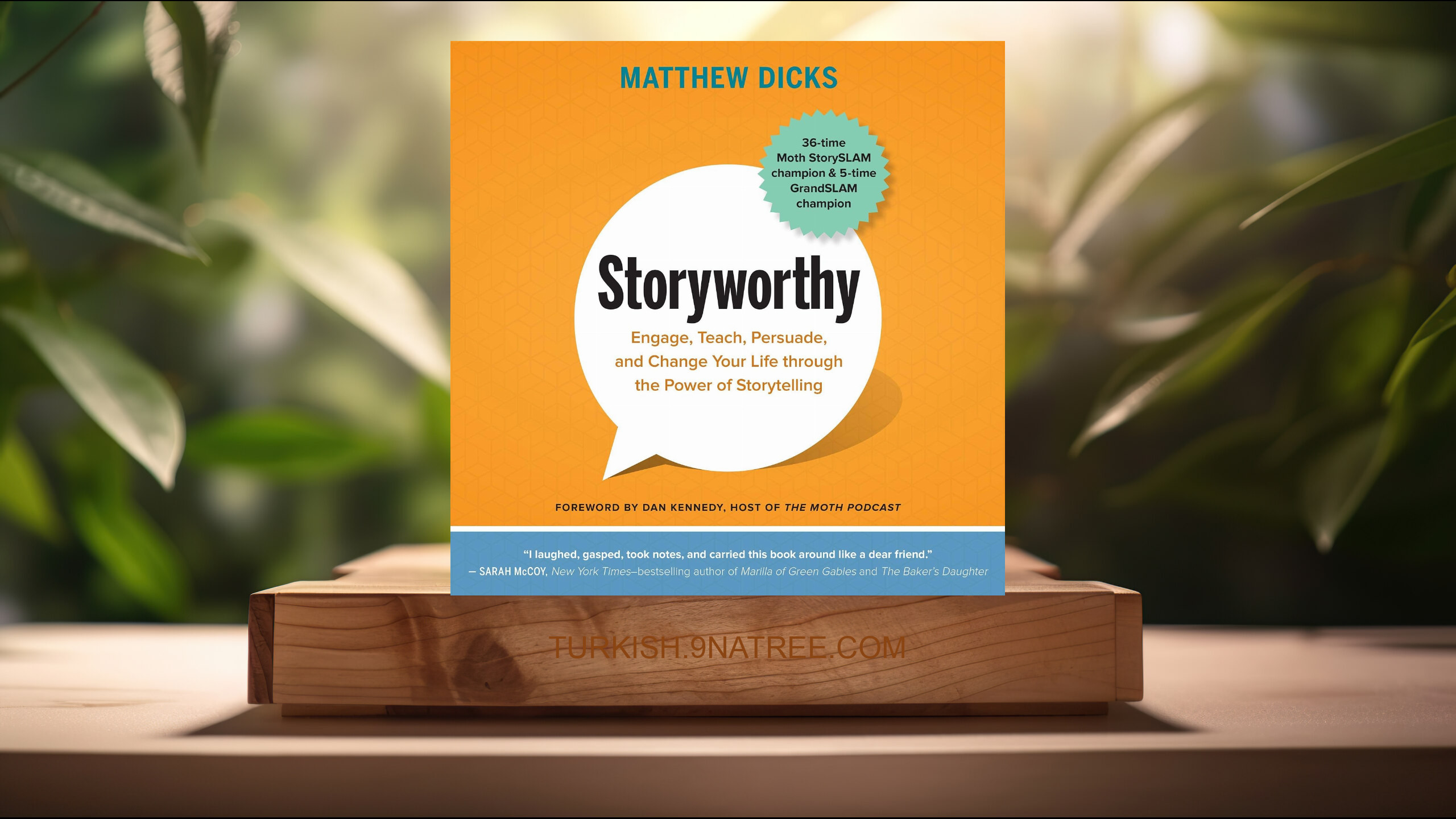 [İncelemesi] Storyworthy (Matthew Dicks) Özeti.