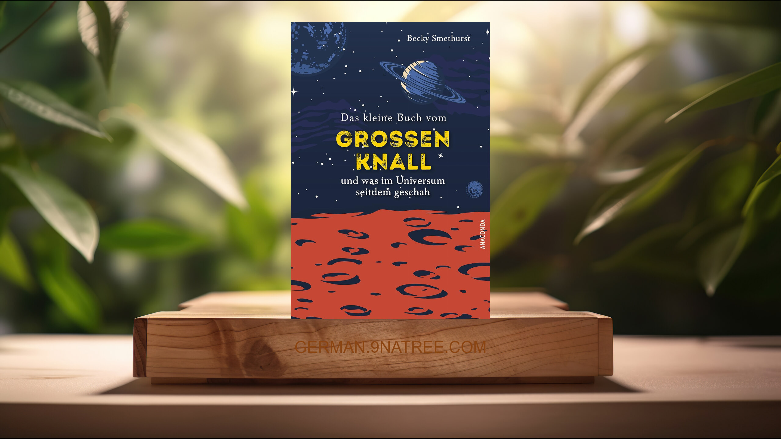[Rezensiert] Das kleine Buch vom großen Knall und was im Universum seitdem geschah (Becky Smethurst) Zusammengefasst.