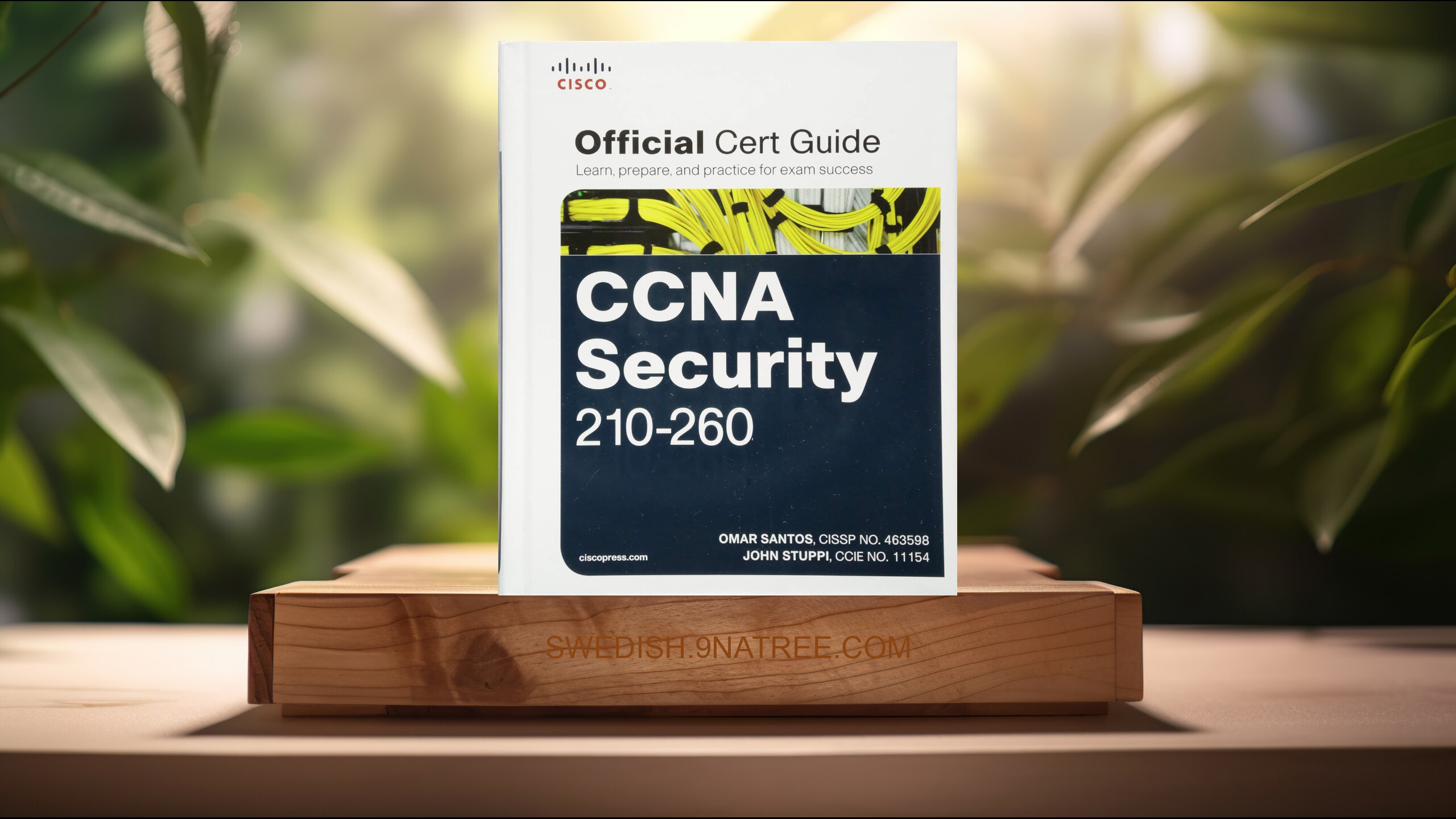 [Recension] CCNA Security 210-260 Official Cert Guide (Omar Santos) Sammanfattad.