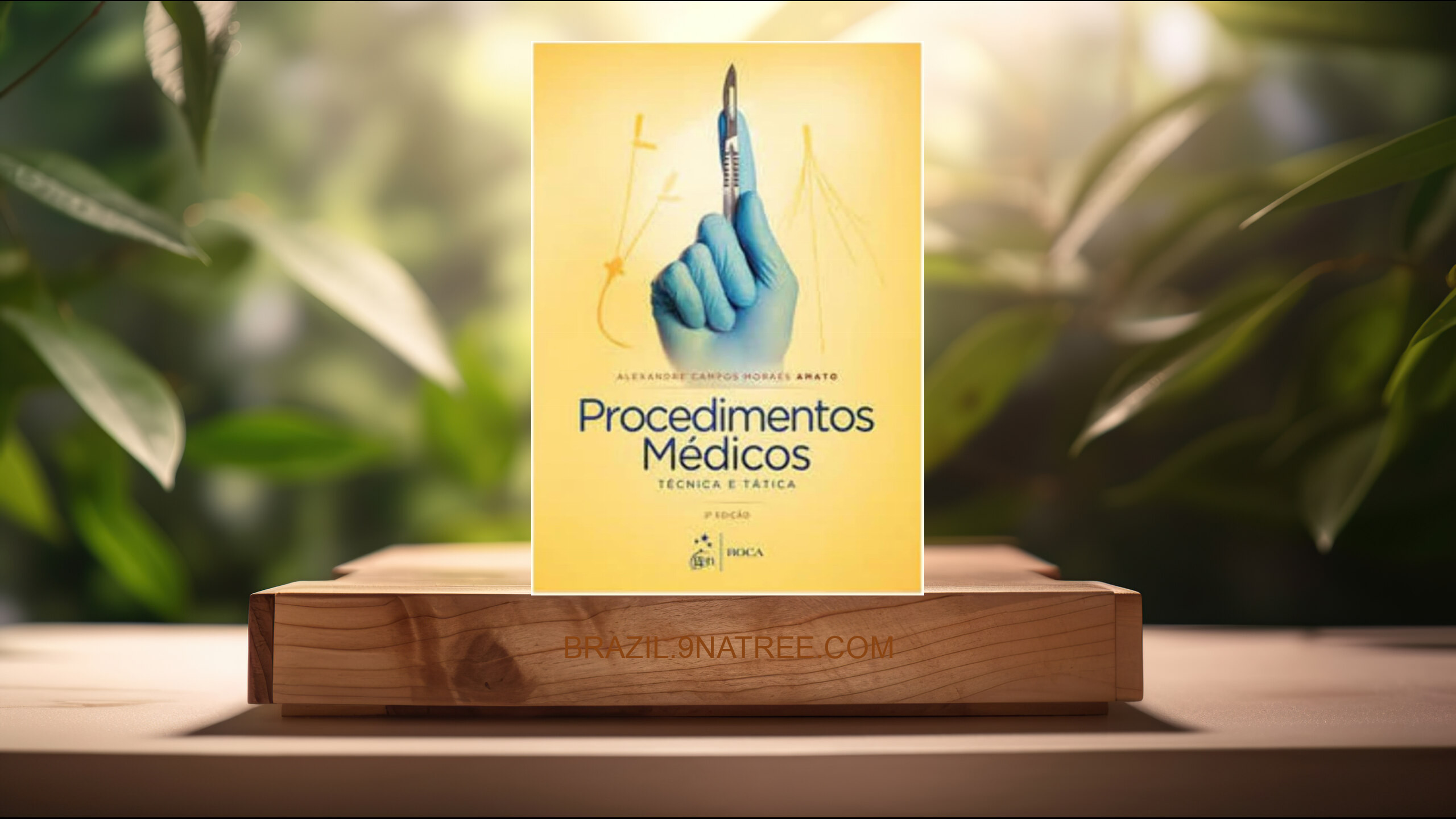 [Análises] Procedimentos Médicos - Técnica e Tática (Alexandre Campos Moraes Amato) Resumidos.