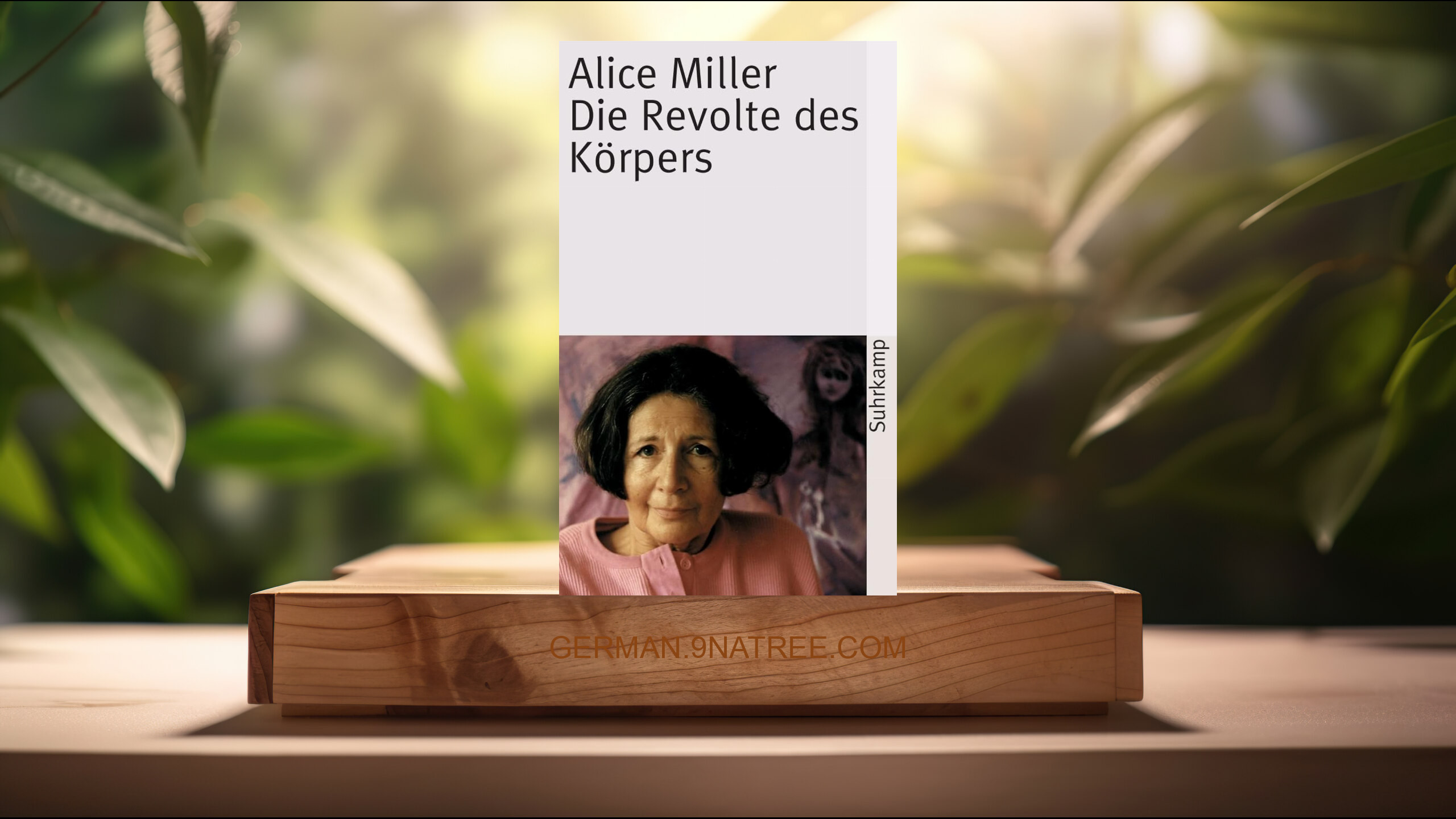 [Rezensiert] Die Revolte des Körpers (Alice Miller) Zusammengefasst.
