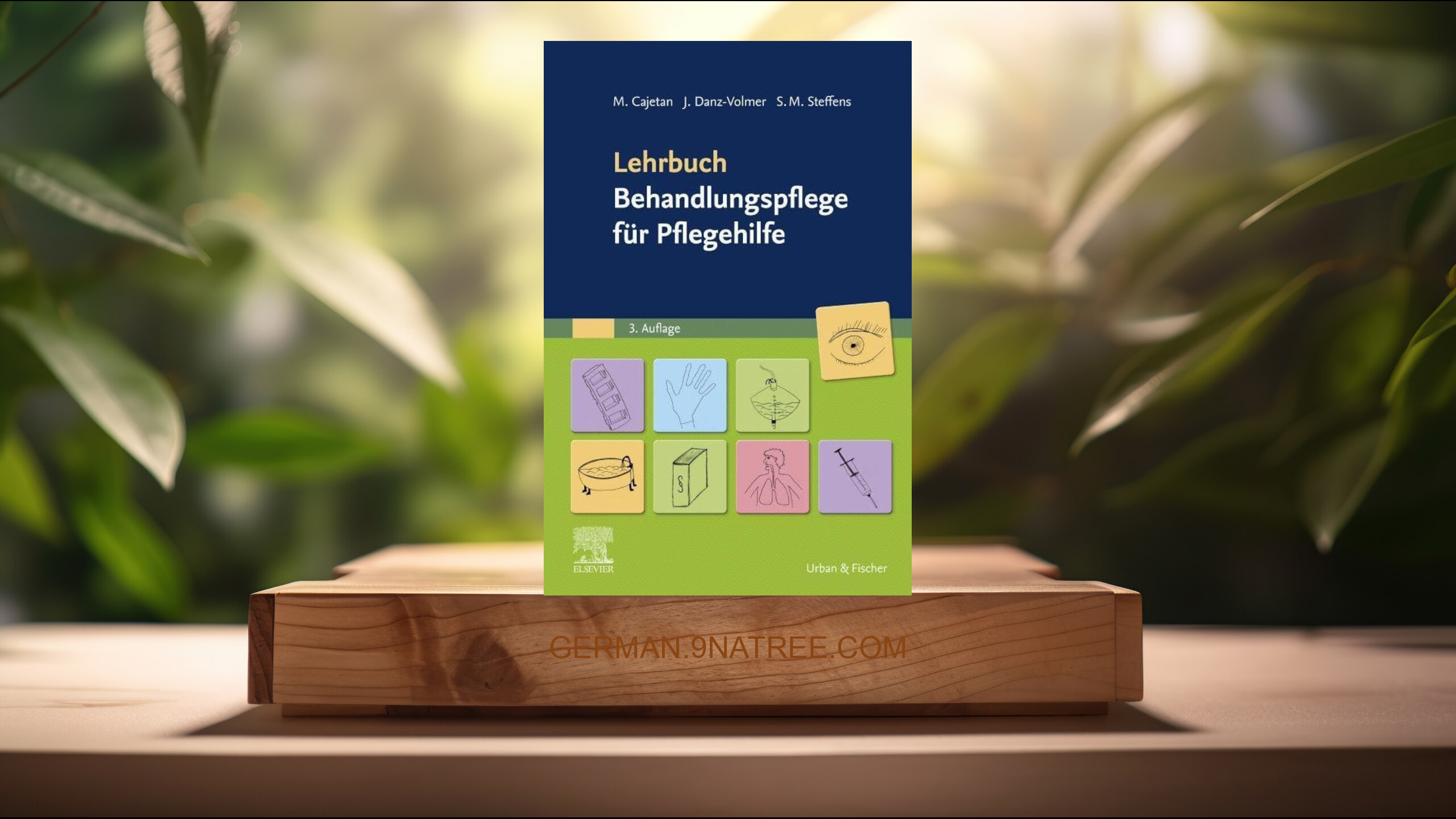 [Rezensiert] Lehrbuch Behandlungspflege für Pflegehelfer (Martina Cajetan) Zusammengefasst.
