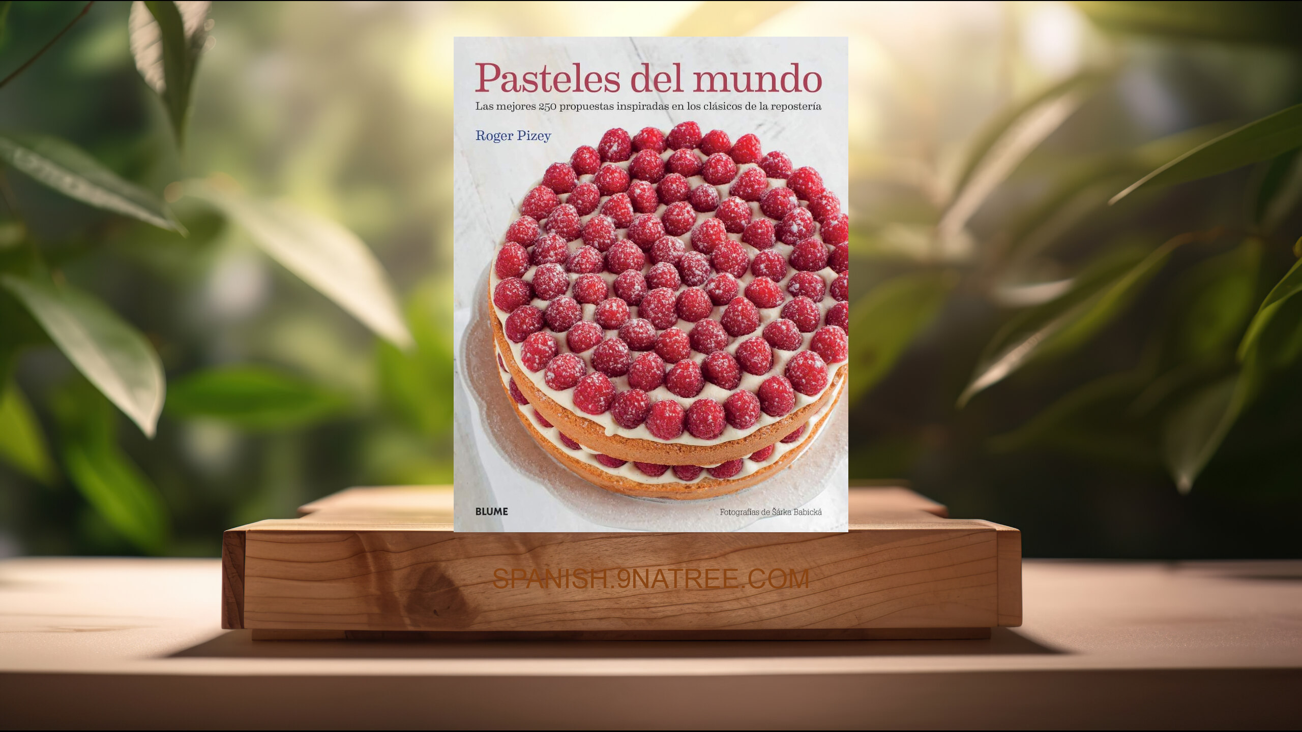 [Reseña] Pasteles del mundo (Roger Pizey) Resumida.