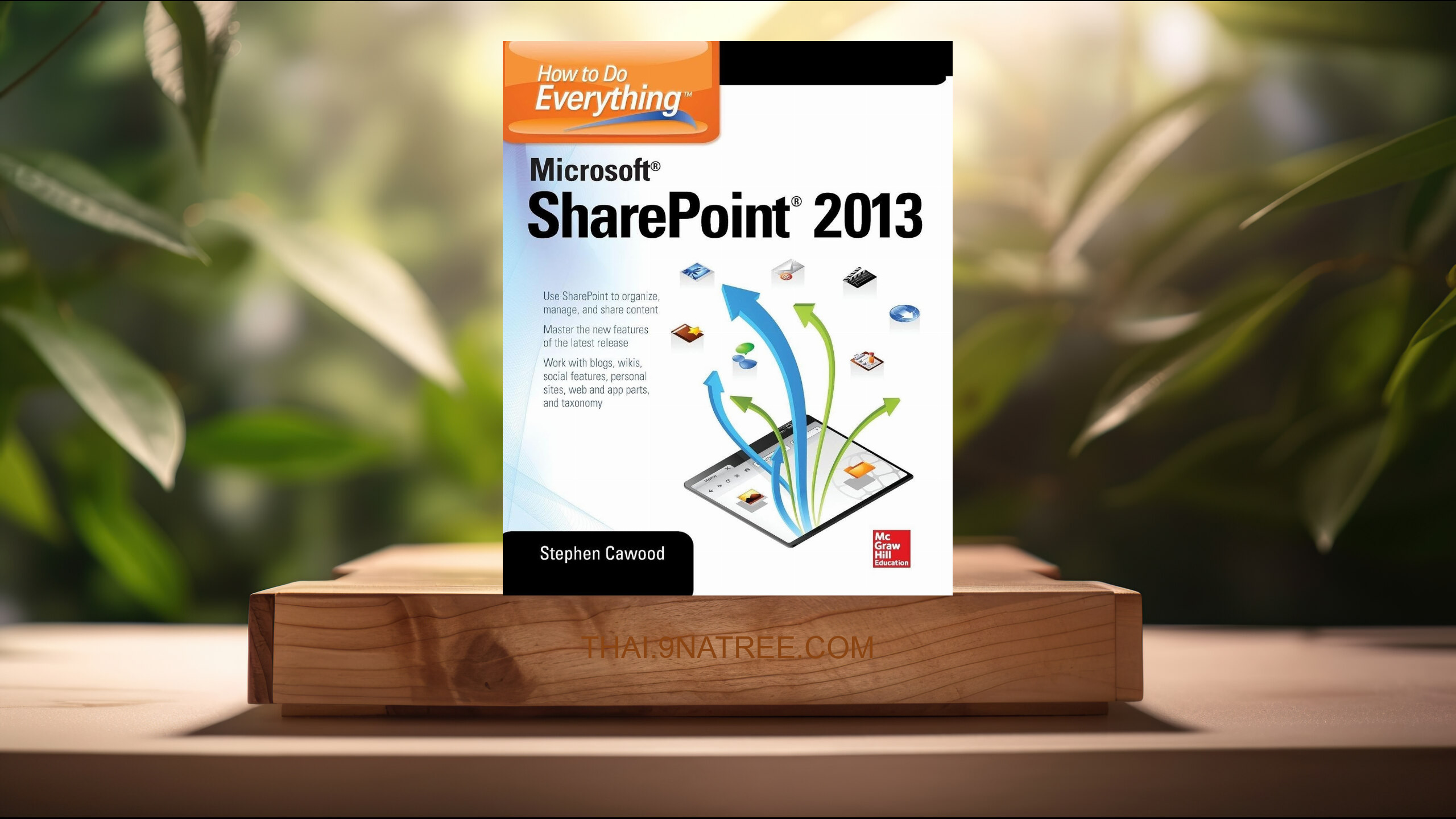 [รีวิว] How to Do Everything Microsoft SharePoint 2013 (Stephen Cawood) สรุปหนังสือ.