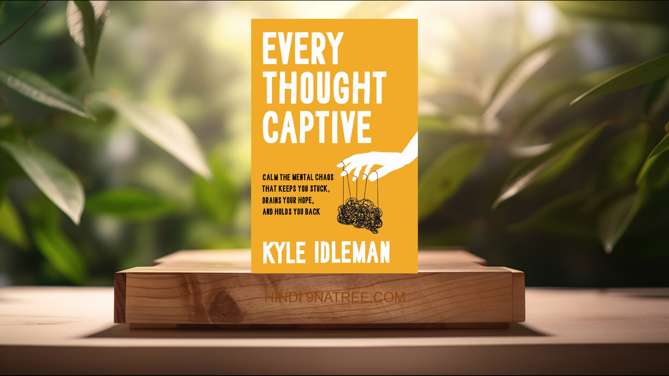[समीक्षा] Every Thought Captive (Kyle Idleman) सारांशित. episode artwork