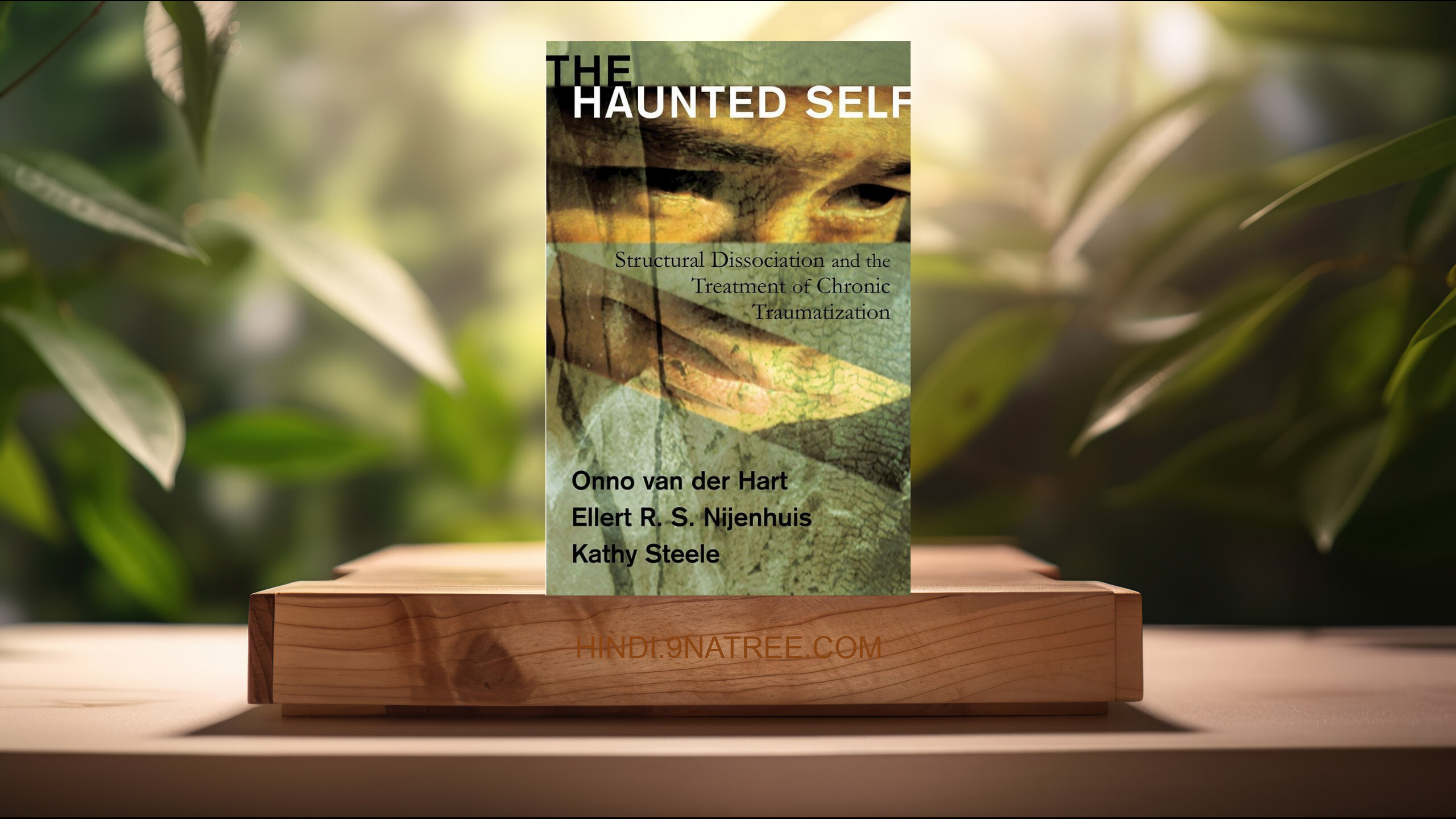 [समीक्षा] The Haunted Self (Onno van der Hart Ph.D.) सारांशित. episode artwork
