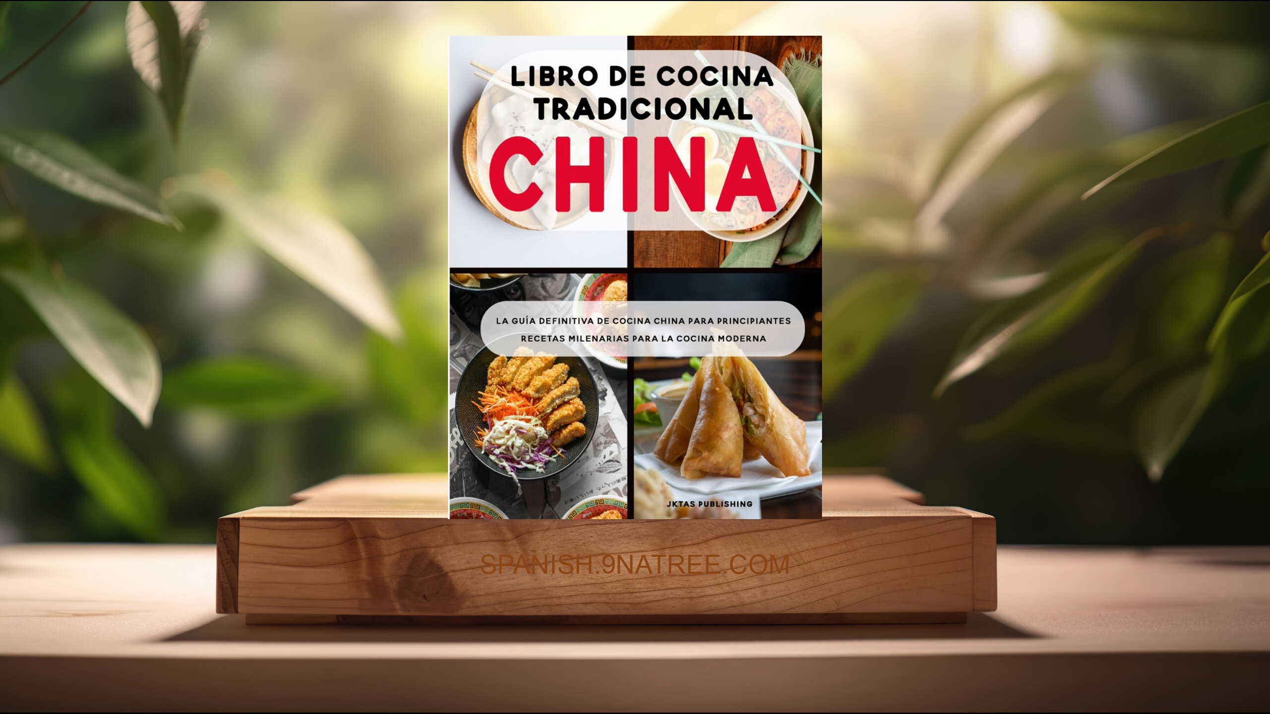 [Reseña] Libro de cocina tradicional china (JKTAS PUBLISHING) Resumida.
