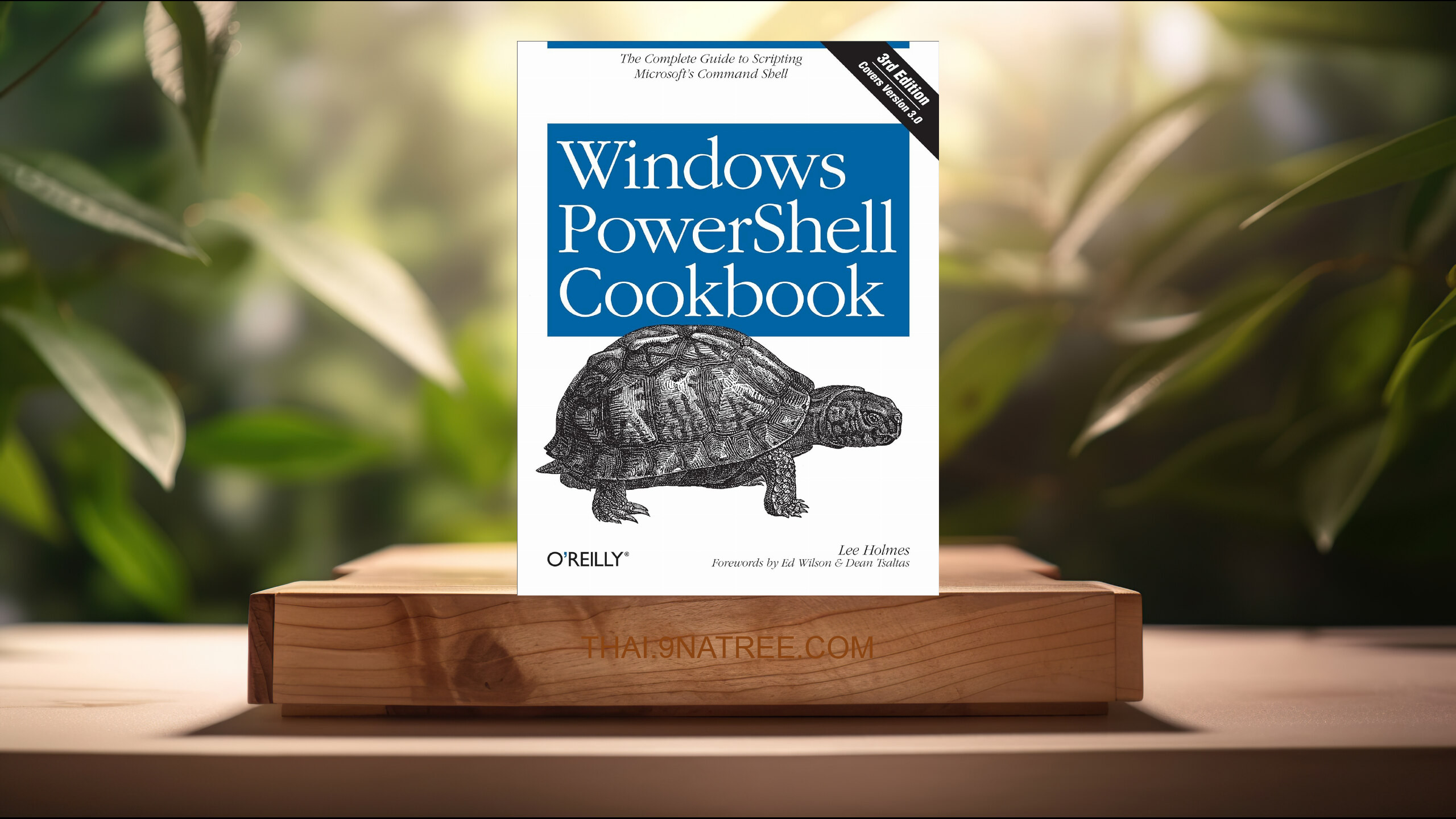 [รีวิว] Windows PowerShell Cookbook (Lee Holmes) สรุปหนังสือ.