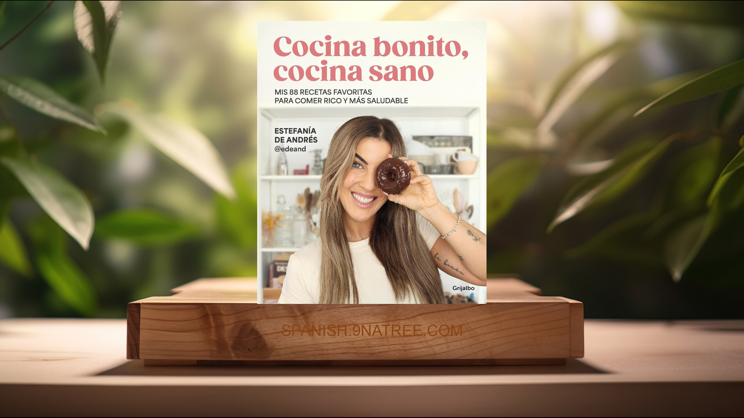 [Reseña] Cocina bonito, cocina sano (Estefanía de Andres (@edeand)) Resumida.