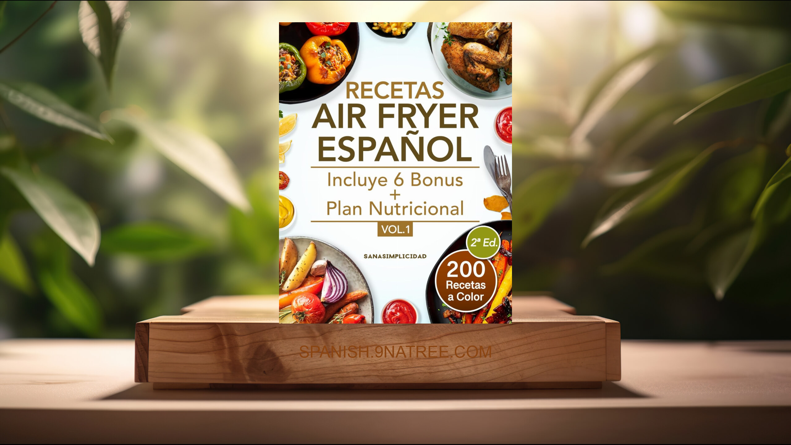 [Reseña] RECETAS AIR FRYER ESPAÑOL (SanaSimplicidad) Resumida.