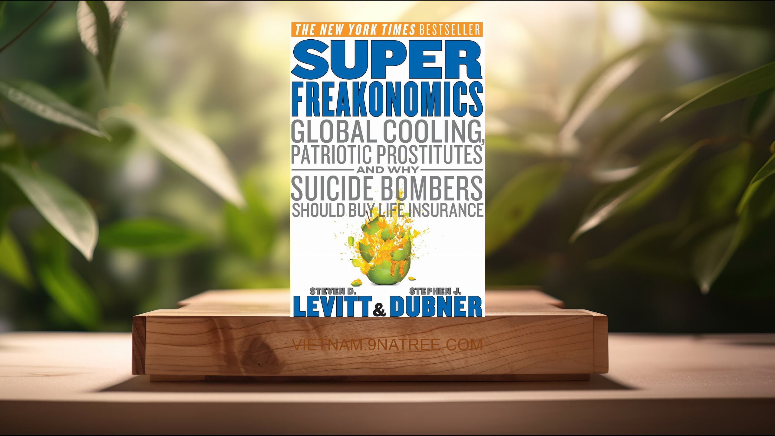 [Đánh giá] SuperFreakonomics (Steven D. Levitt) Tóm tắt.