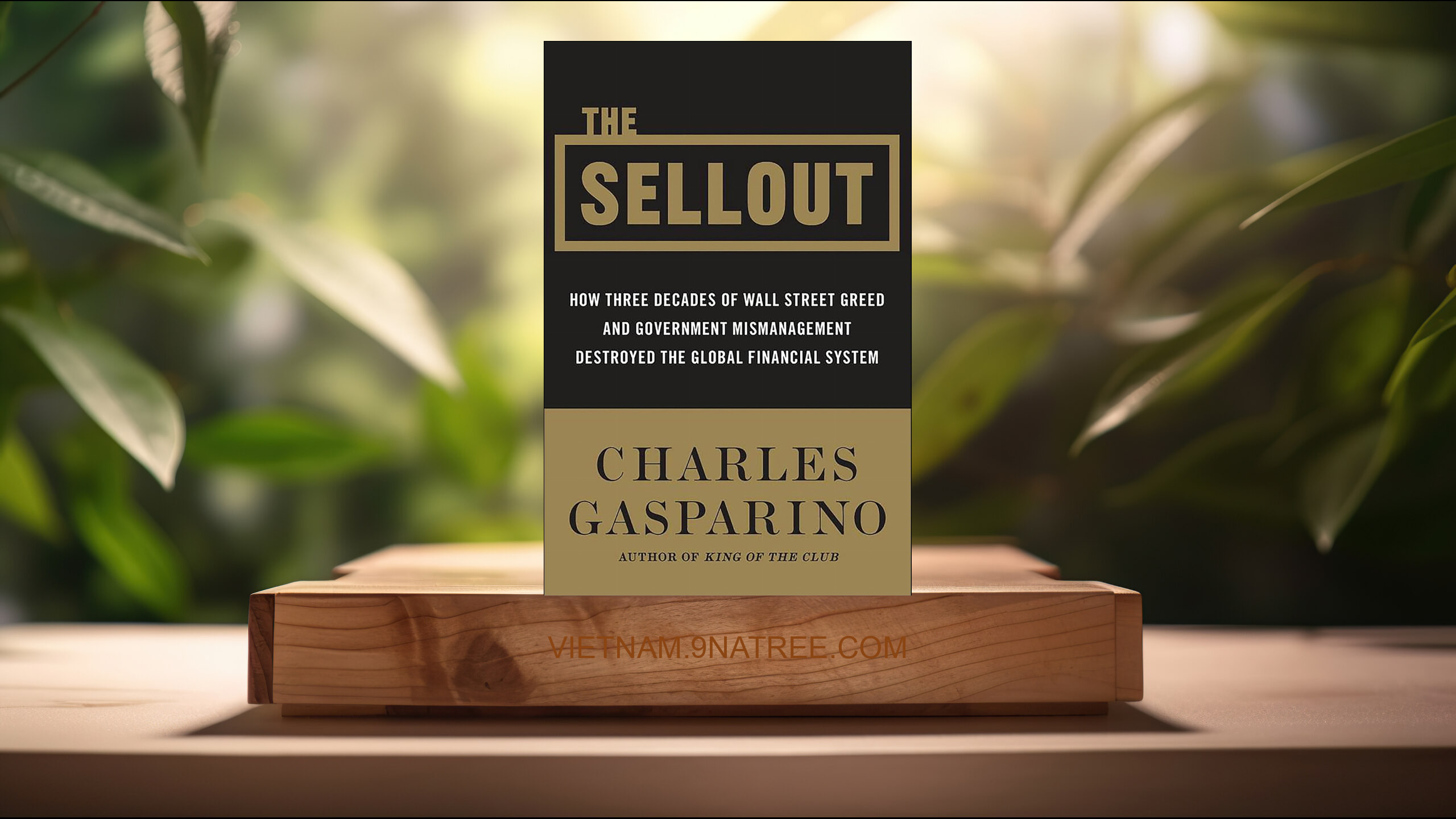 [Đánh giá] The Sellout (Charles Gasparino) Tóm tắt.