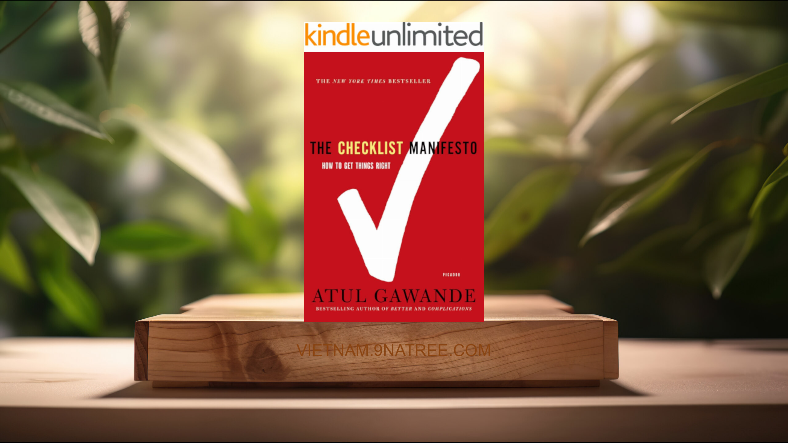 [Đánh giá] The Checklist Manifesto: How to Get Things Right (Atul Gawande) Tóm tắt.