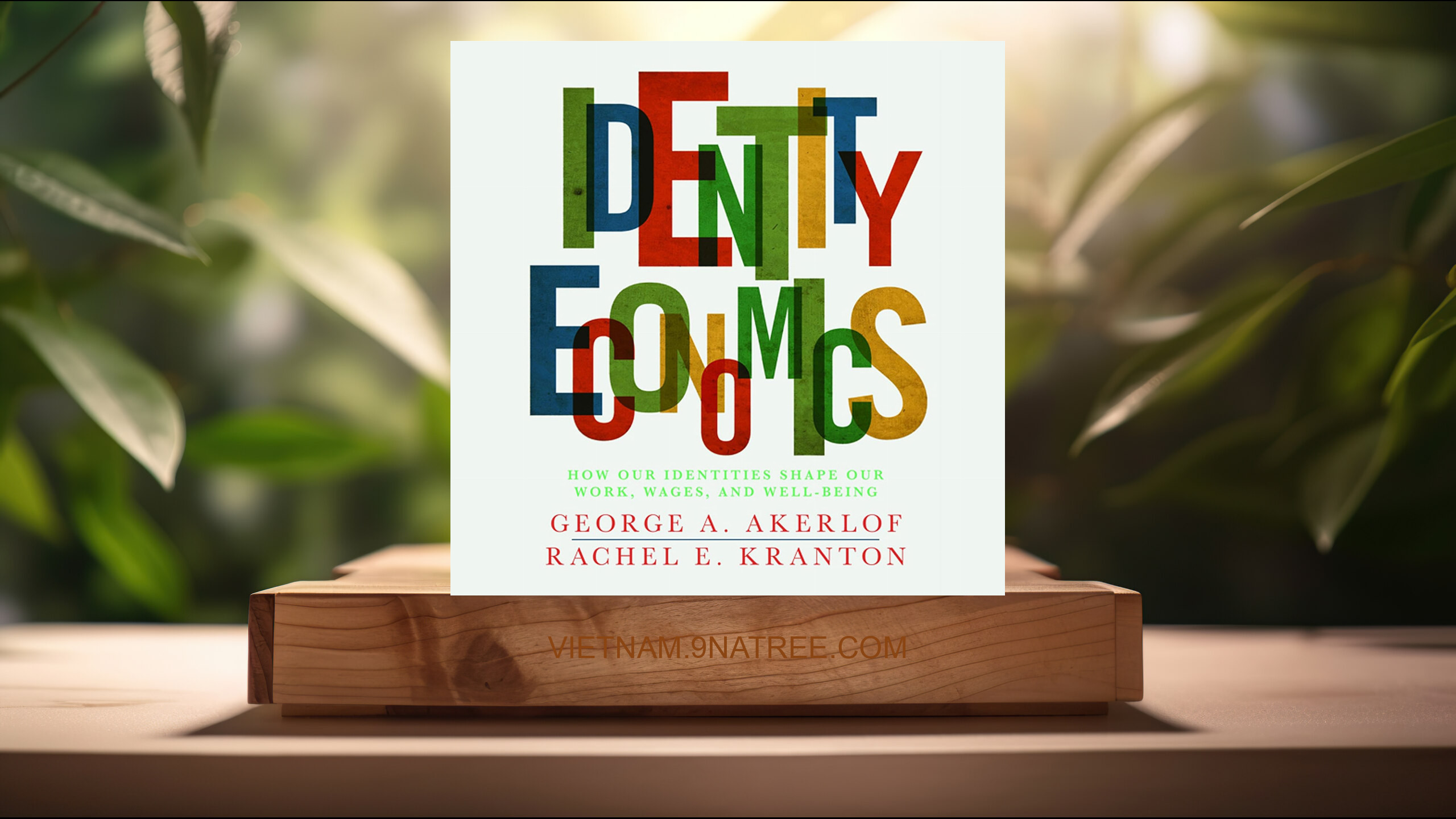 [Đánh giá] Identity Economics (George Akerlof) Tóm tắt.