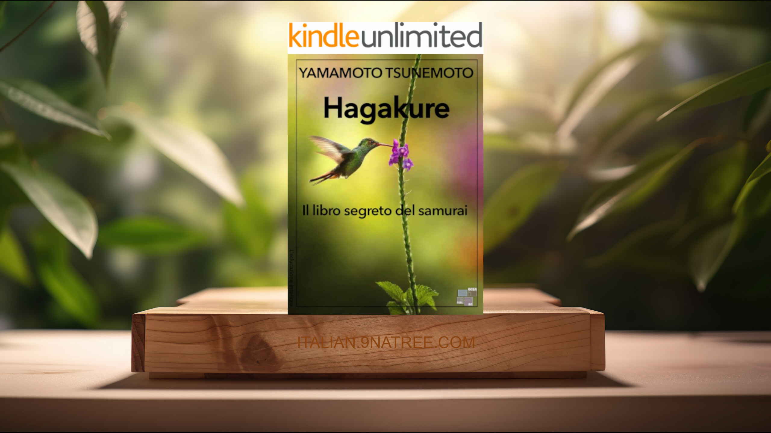 [Recensione] Hagakure - Il libro segreto del samurai  (Yamamoto Tsunemoto) Riassunto.