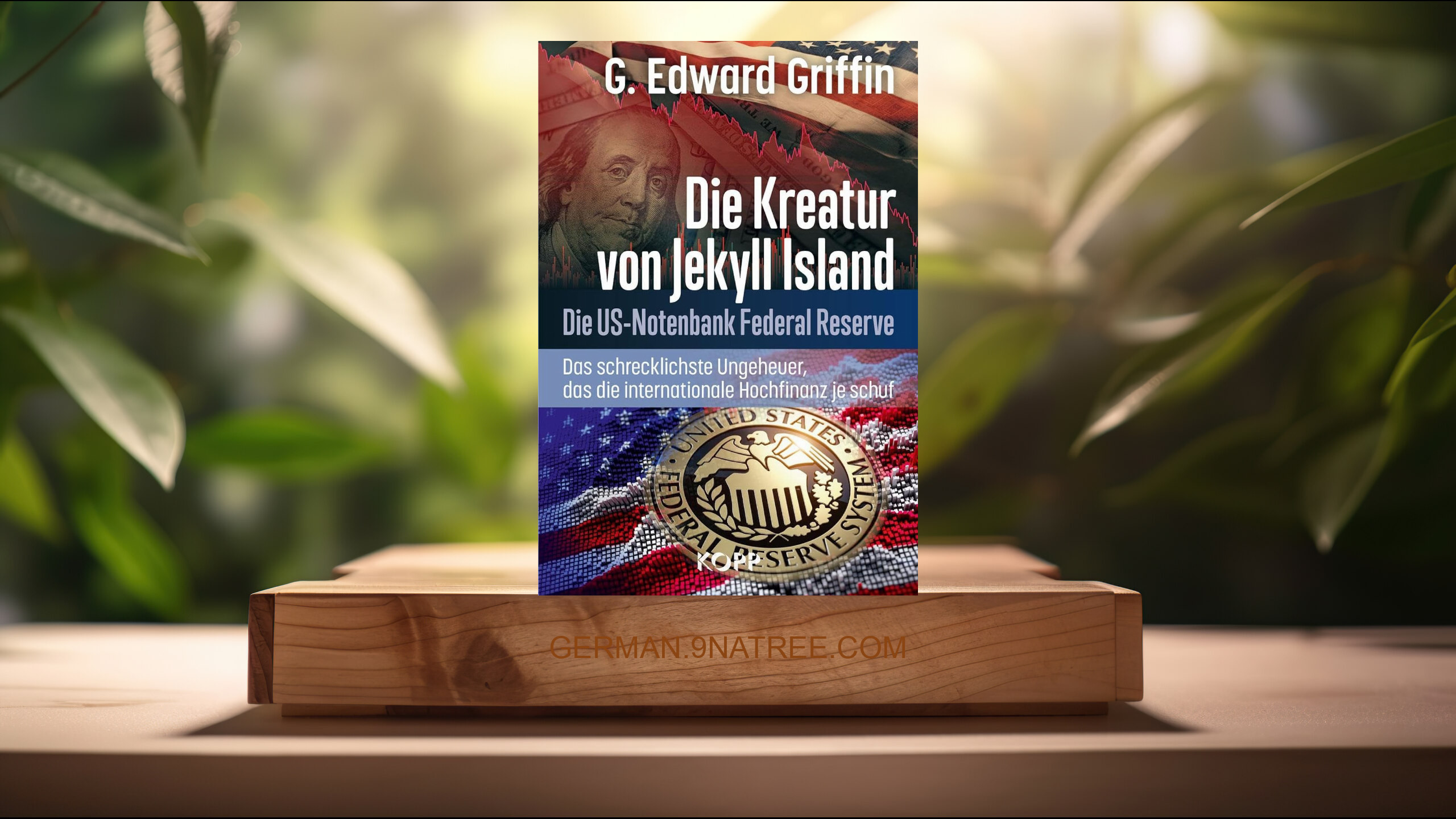 [Rezensiert] Die Kreatur von Jekyll Island (G. Edward Griffin) Zusammengefasst.