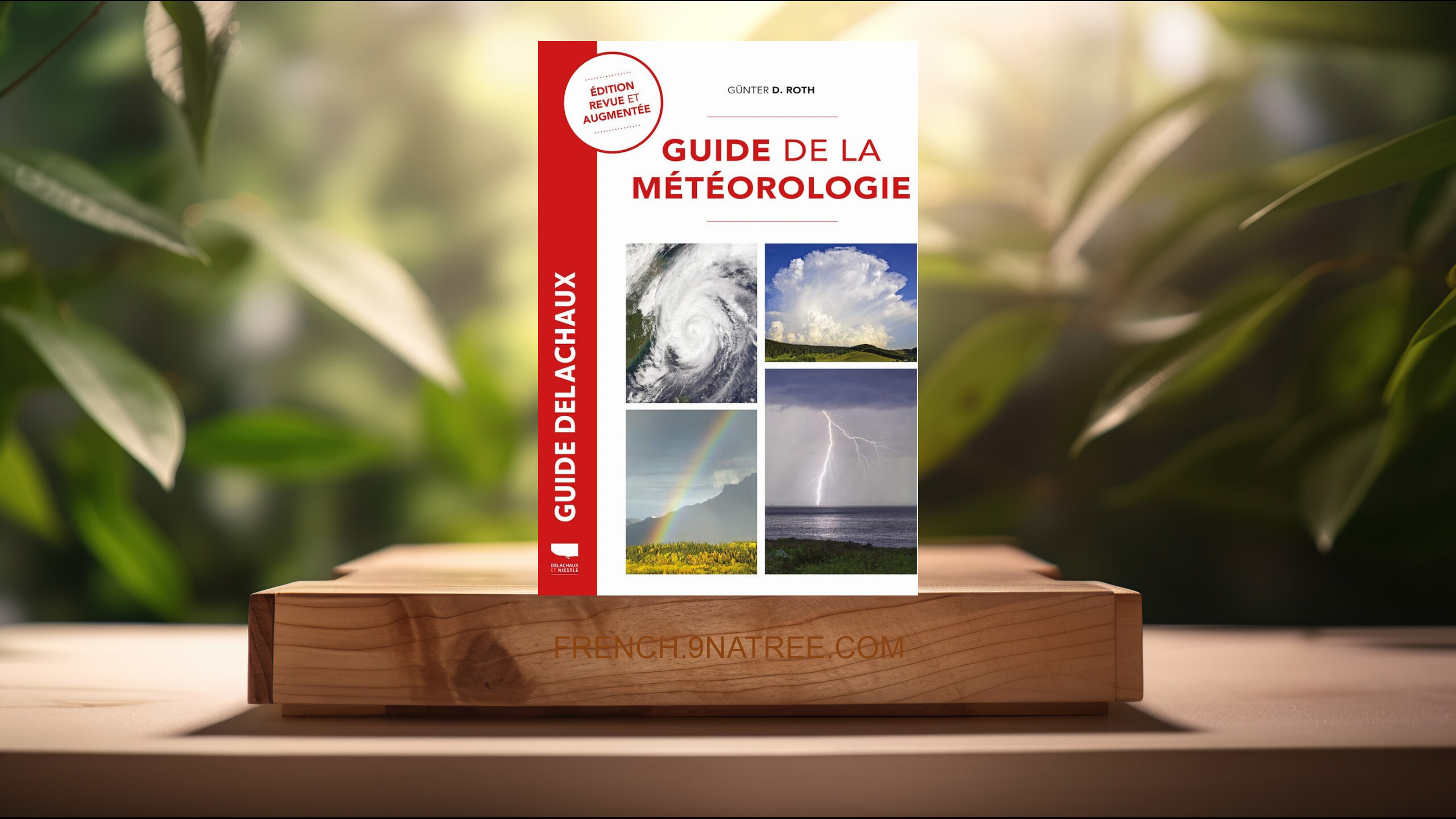 [Critique] Guide de la météorologie (Günter D. Roth) Résumé.