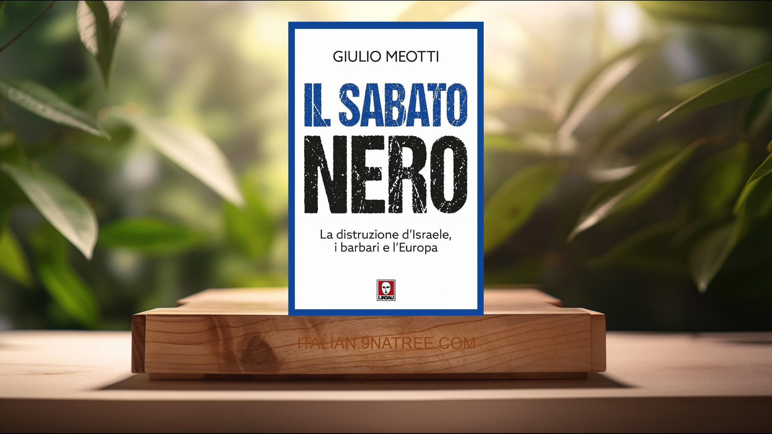 [Recensione] Il sabato nero. La distruzione d'Israele, i barbari e l'Europa (Giulio Meotti) Riassunto.