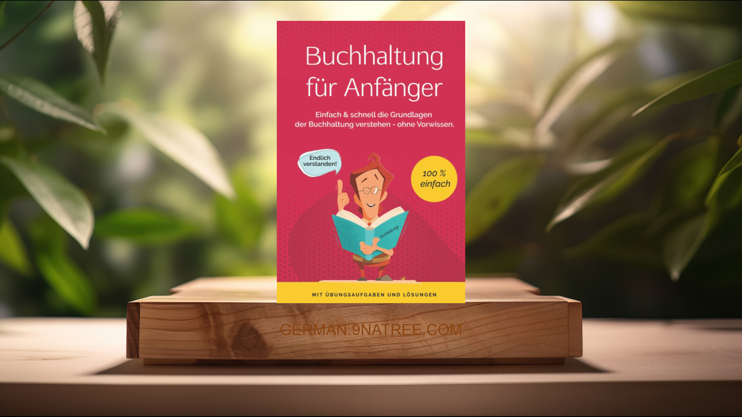 [Rezensiert] Buchhaltung für Anfänger (Fabian Simon) Zusammengefasst.