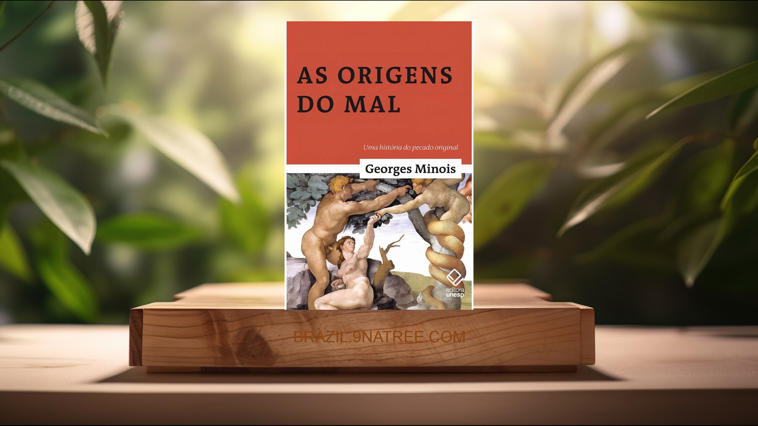 [Análises] As origens do mal: Uma história do pecado original (Georges Minois) Resumidos.