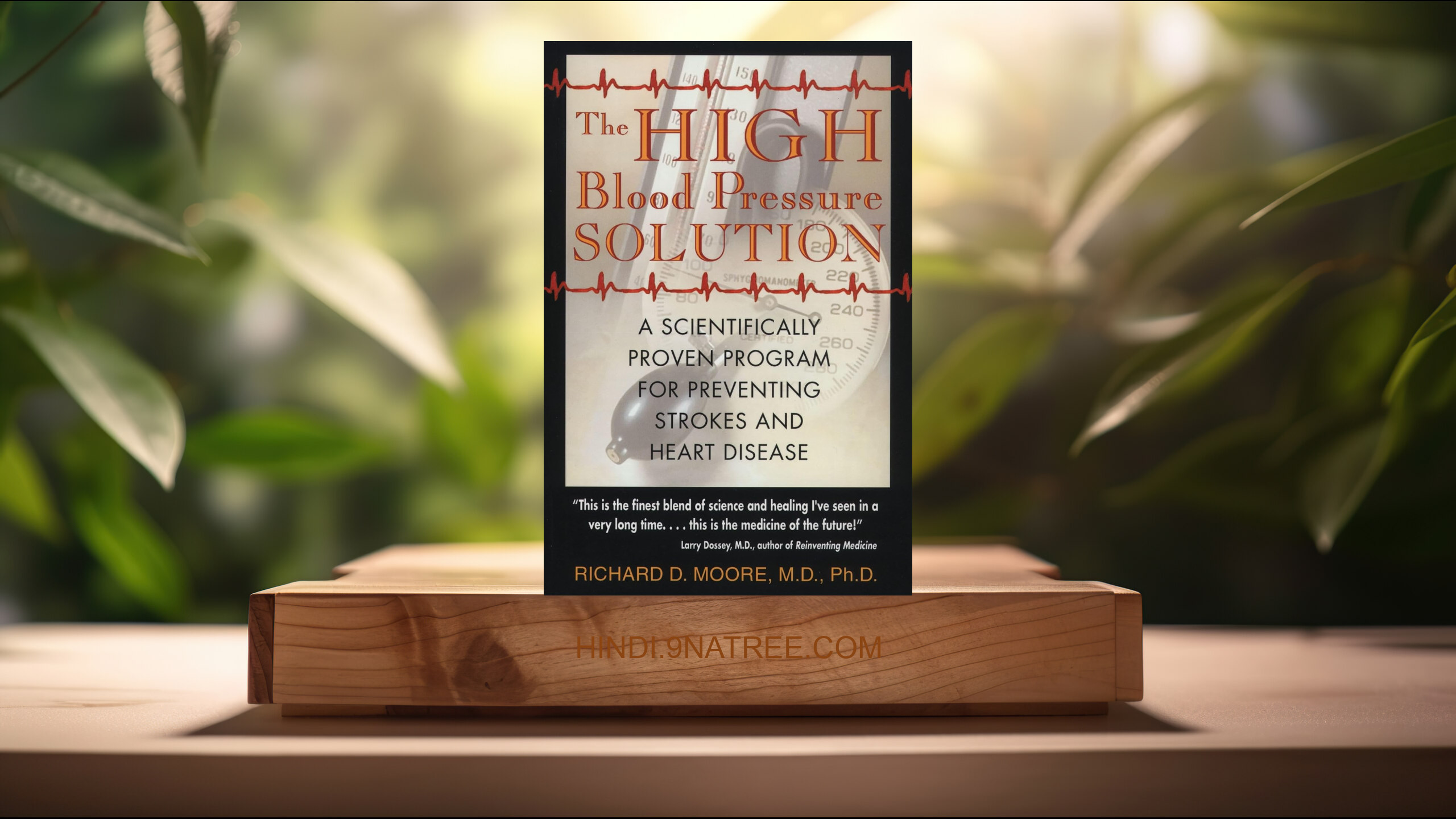 [समीक्षा] The High Blood Pressure Solution (Richard D. Moore) सारांशित. episode artwork