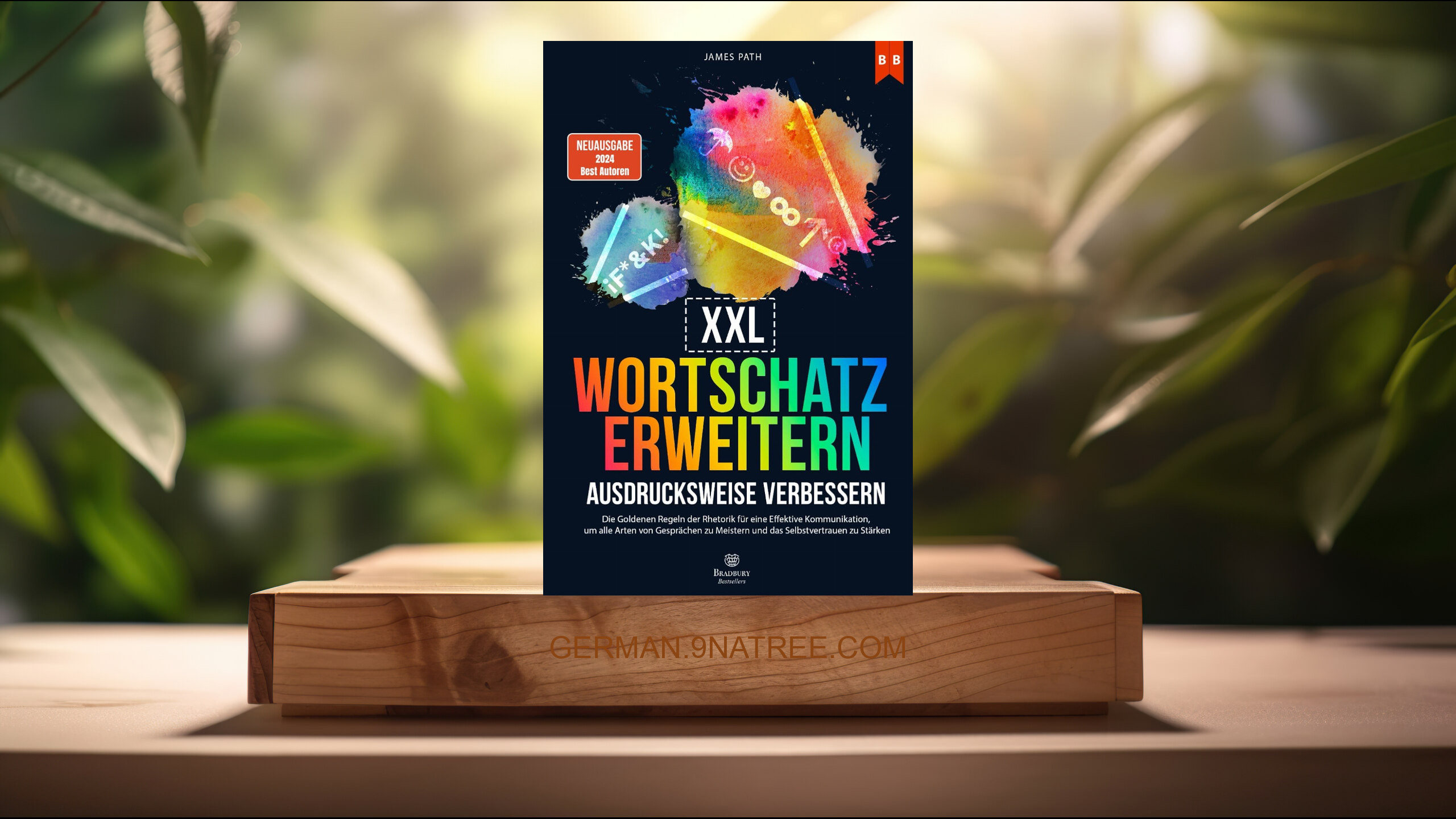 [Rezensiert] WORTSCHATZ ERWEITERN UND AUSDRUCKSWEISE VERBESSERN (James Path) Zusammengefasst.