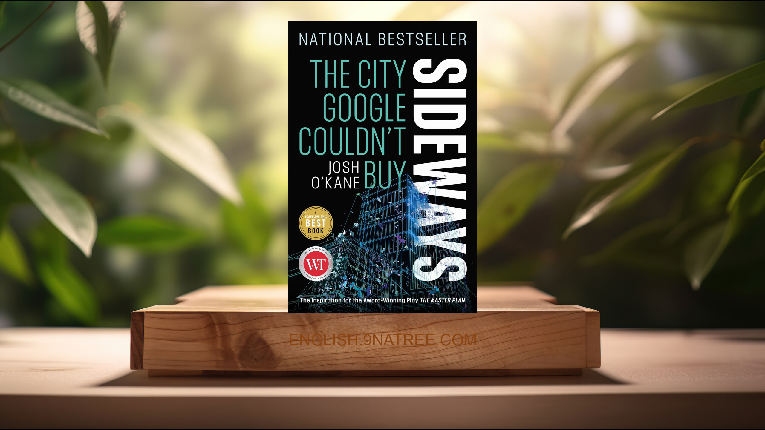 [Review] Sideways: The City Google Couldn't Buy (Josh O'Kane) Summarized.