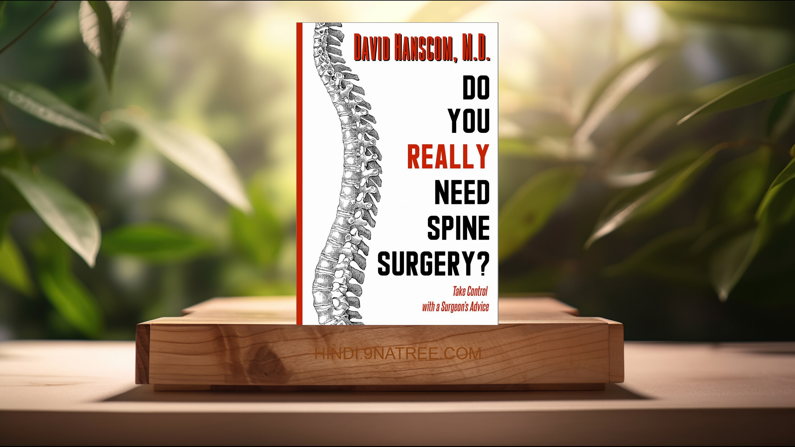 [समीक्षा] Do You Really Need Spine Surgery? (David Hanscom MD) सारांशित. episode artwork