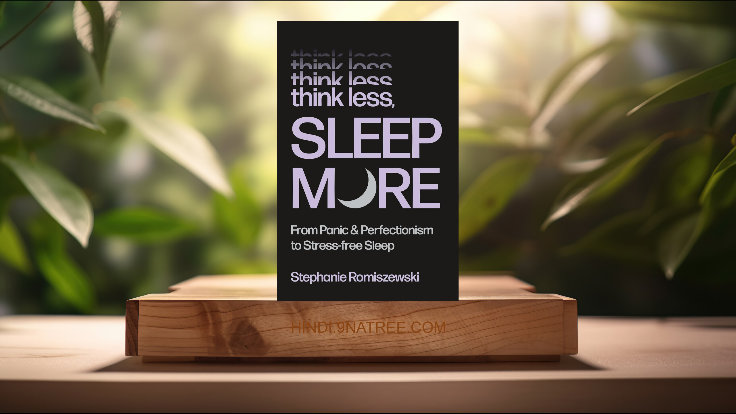 [समीक्षा] Think Less, Sleep More (Stephanie Romiszewski) सारांशित. episode artwork