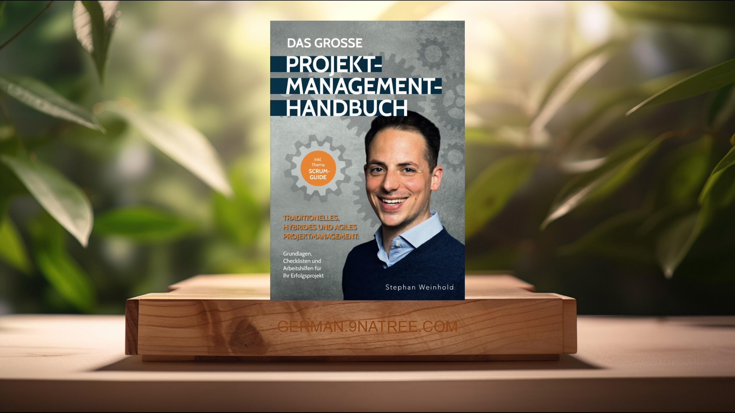 [Rezensiert] Das Große Projektmanagement-Handbuch – traditionelles, hybrides und agiles Projektmanagement (Stephan Weinhold) Zusammengefasst.