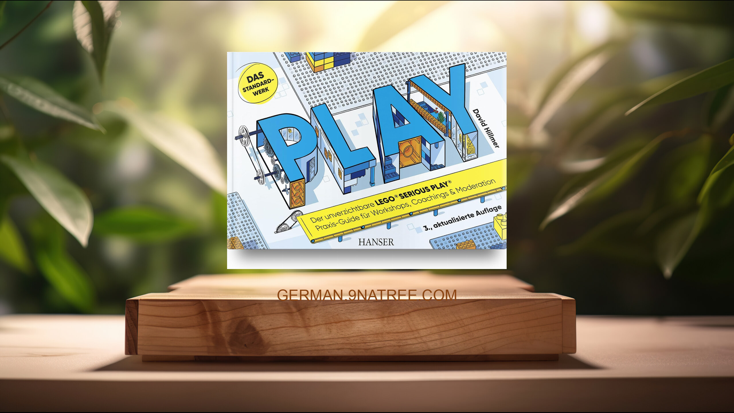 [Rezensiert] PLAY! Der unverzichtbare LEGO® SERIOUS PLAY® Praxis-Guide für Workshops, Coachings und Moderation (David Hillmer) Zusammengefasst.