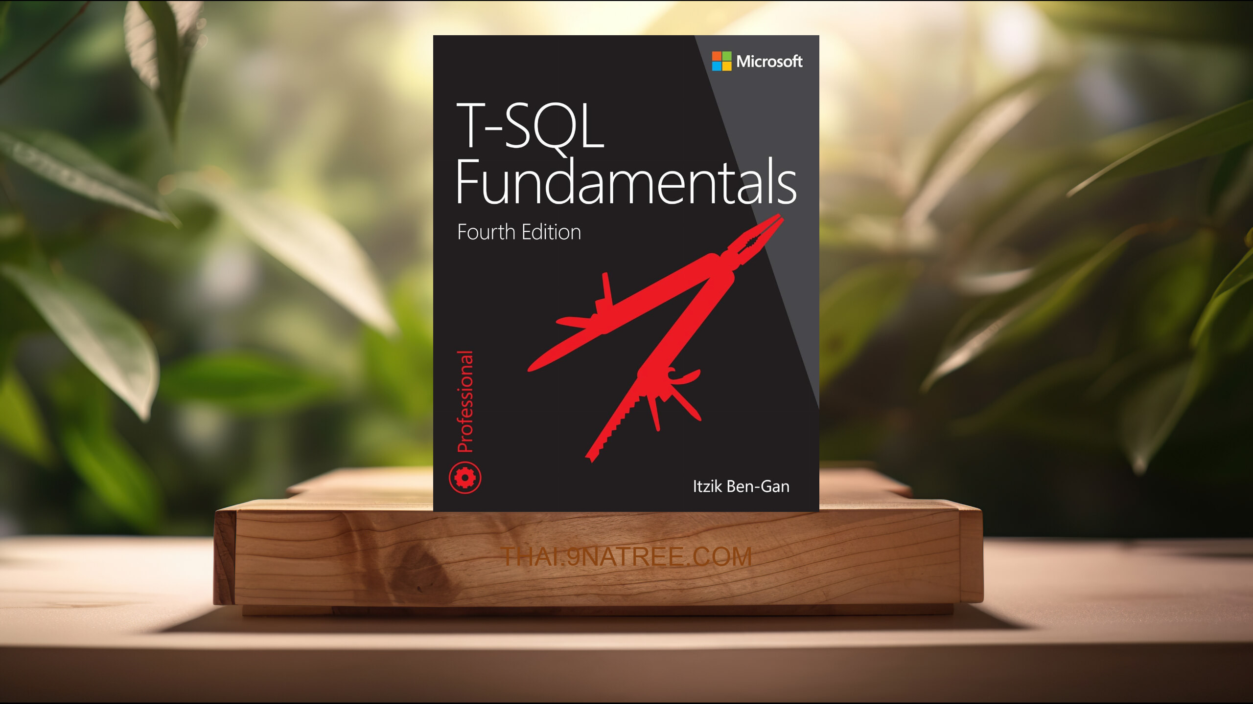 [รีวิว] T-SQL Fundamentals  (Itzik Ben-Gan) สรุปหนังสือ.