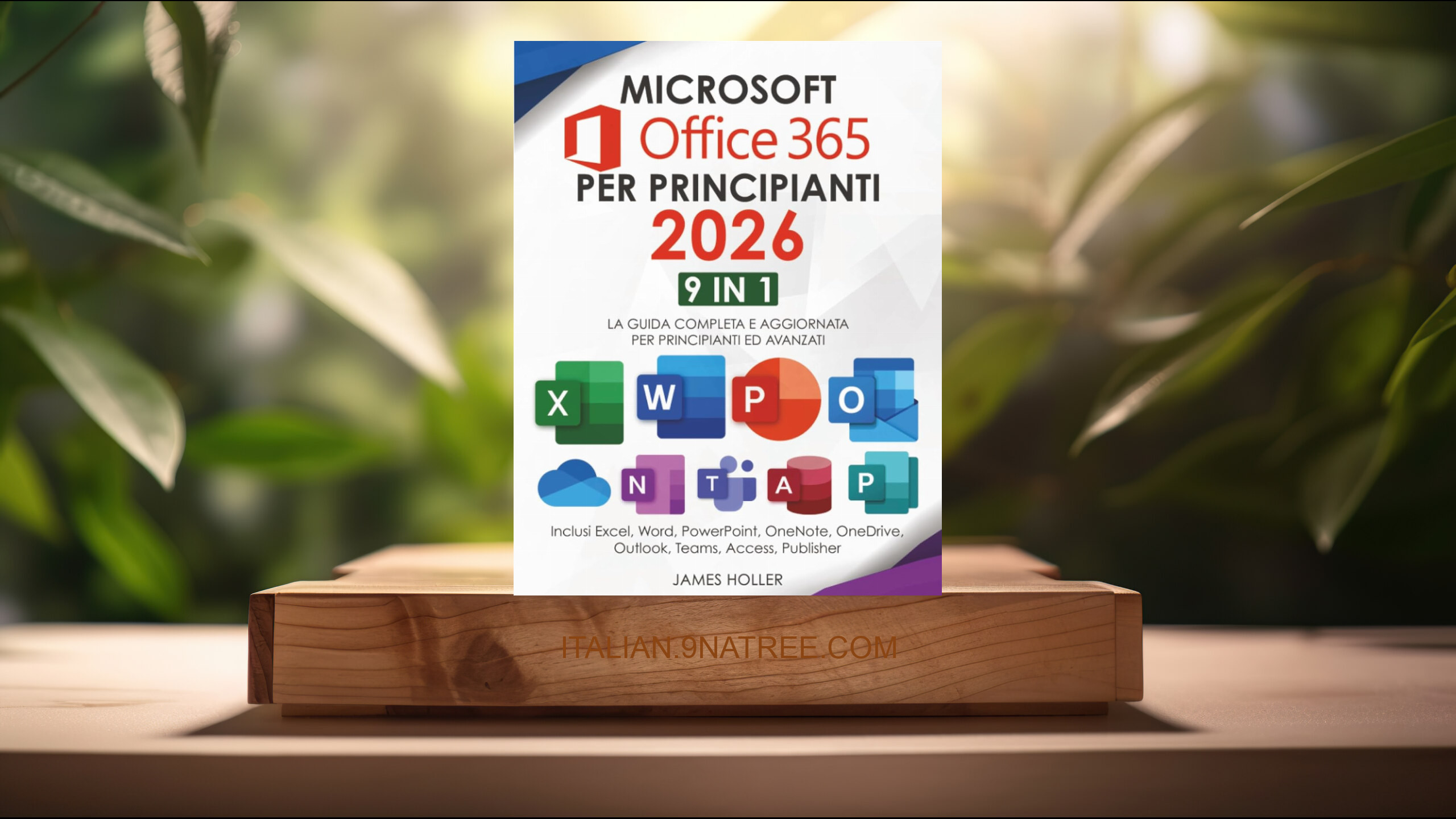[Recensione] Microsoft Office 365 per Principianti (James Holler) Riassunto.