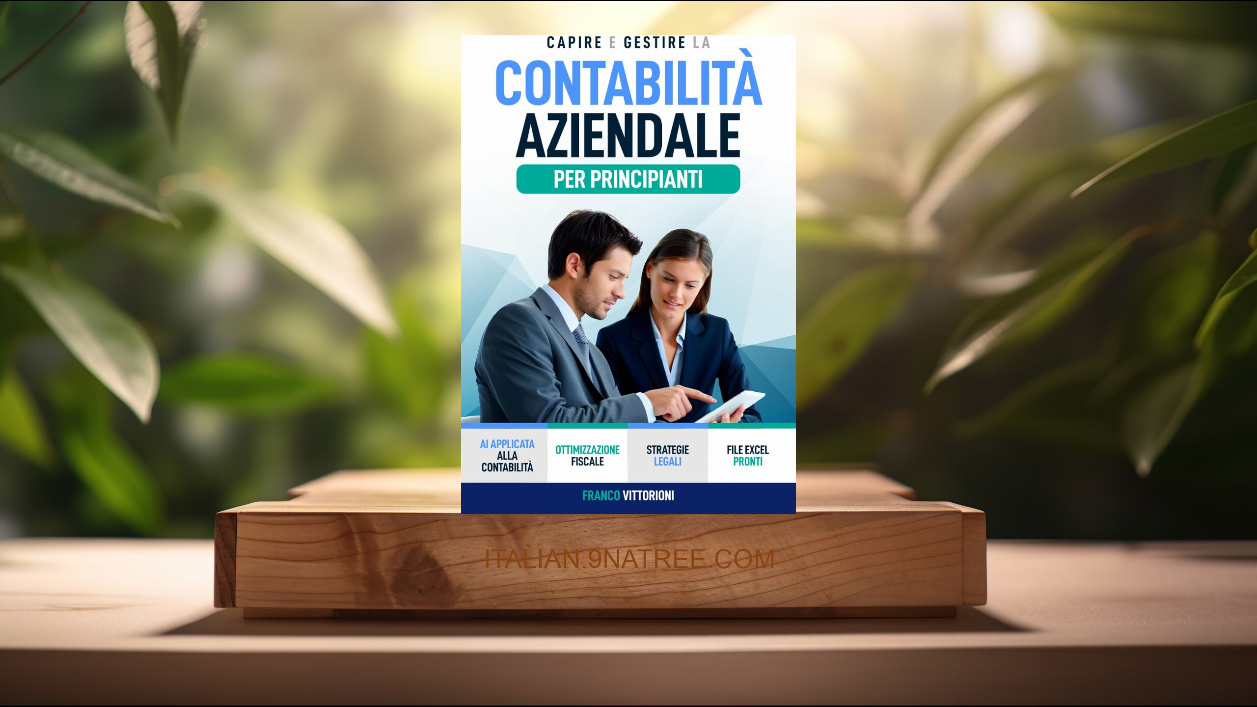 [Recensione] Capire e Gestire la Contabilità Aziendale per Principianti (Franco Vittorioni) Riassunto.