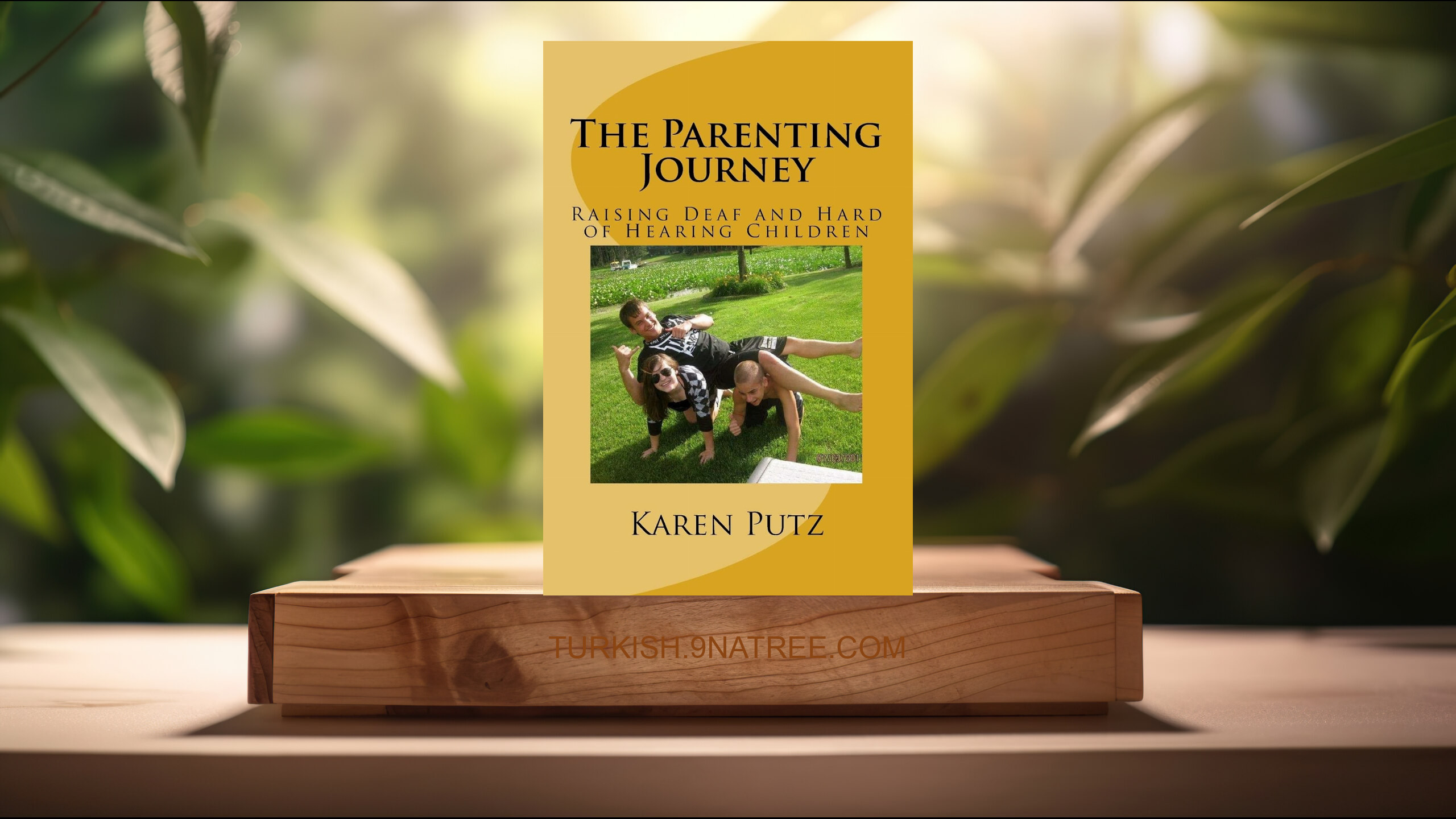 [İncelemesi] The Parenting Journey, Raising Deaf and Hard of Hearing Children (Karen Putz) Özeti. episode artwork
