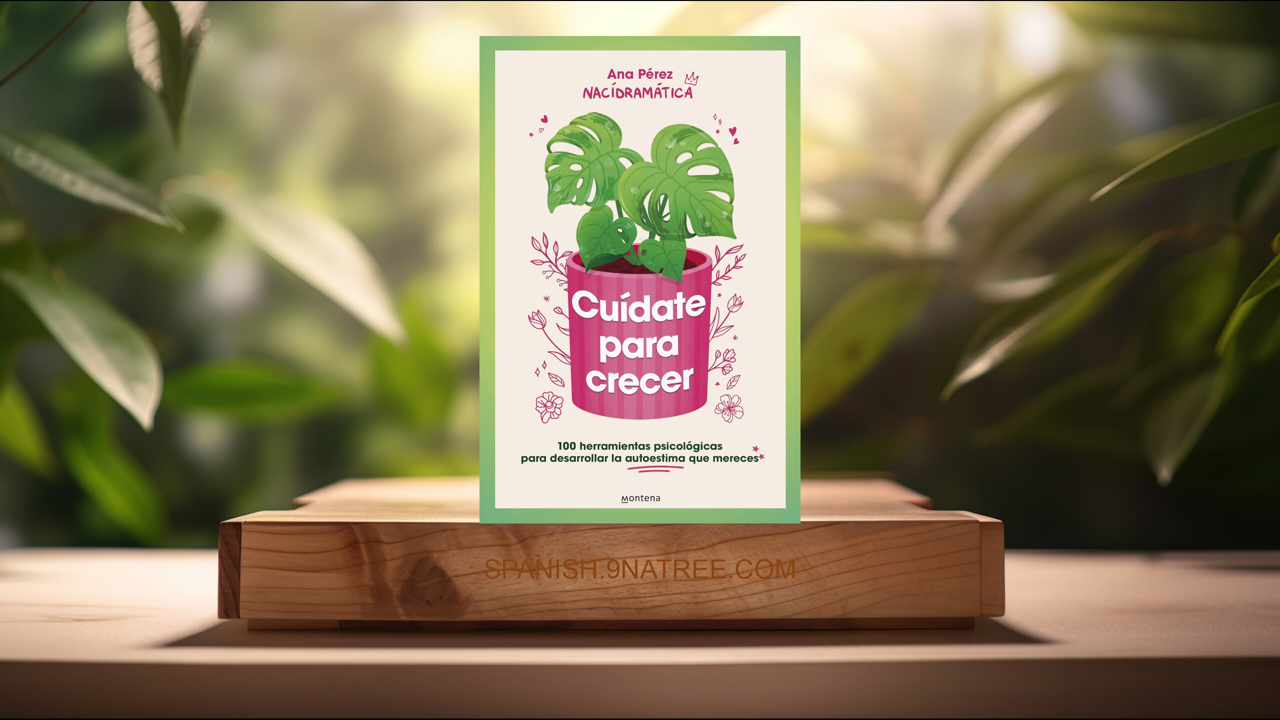 [Reseña] Cuídate para crecer (Ana Pérez (nacídramática)) Resumida.
