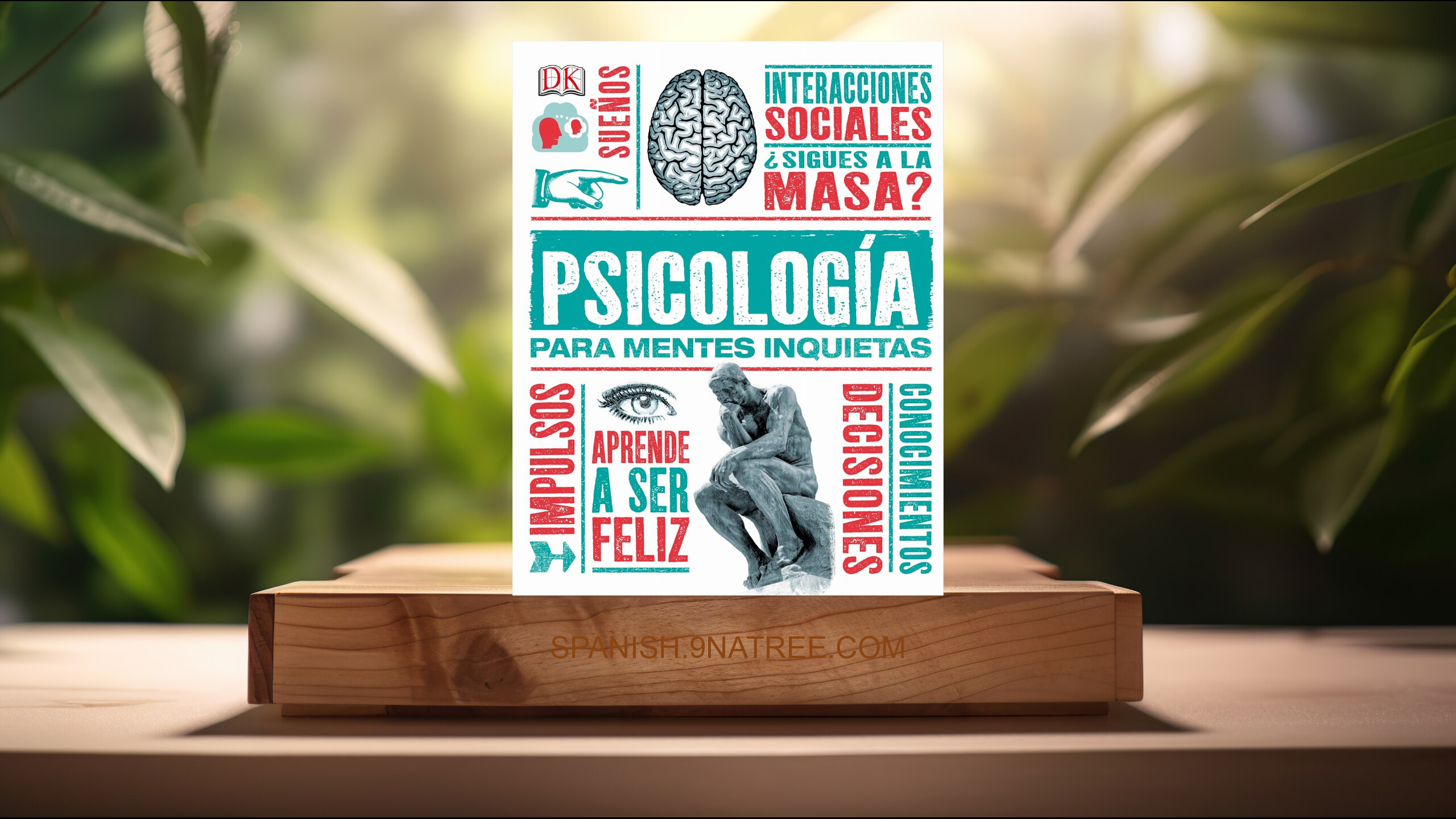 [Reseña] Psicología Para Mentes Inquietas (DK) Resumida.