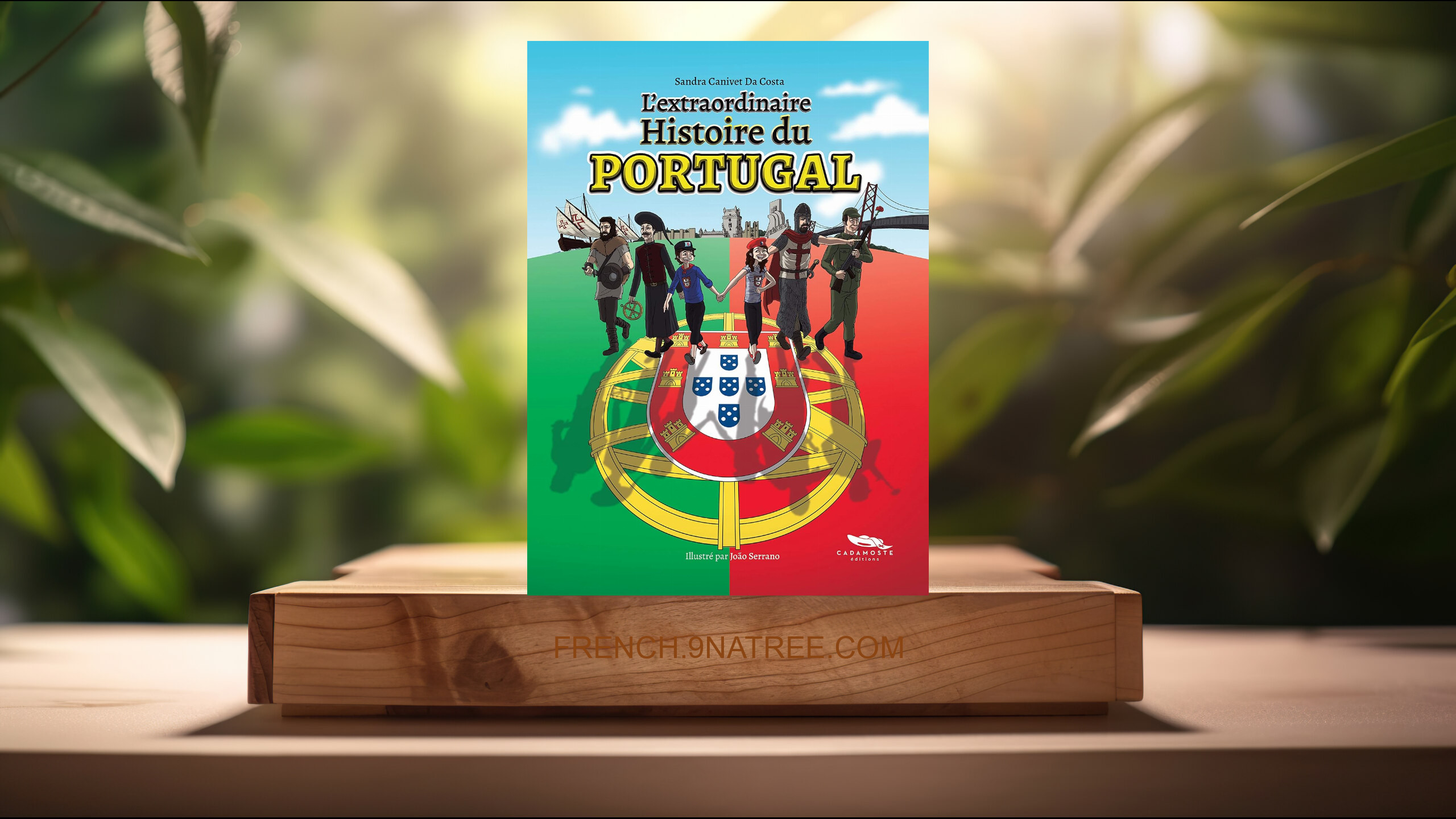 [Critique] L'extraordinaire Histoire du Portugal (Canivet Da Costa) Résumé.