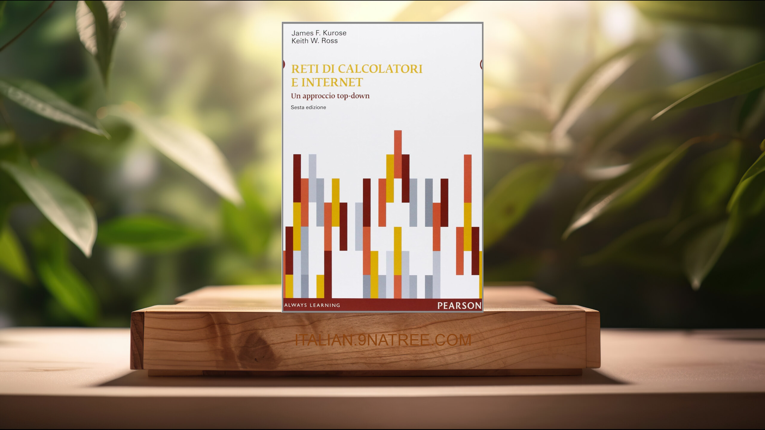 [Recensione] Reti di calcolatori e internet. Un approccio top-down. Con aggiornamento online (James F. Kurose) Riassunto.